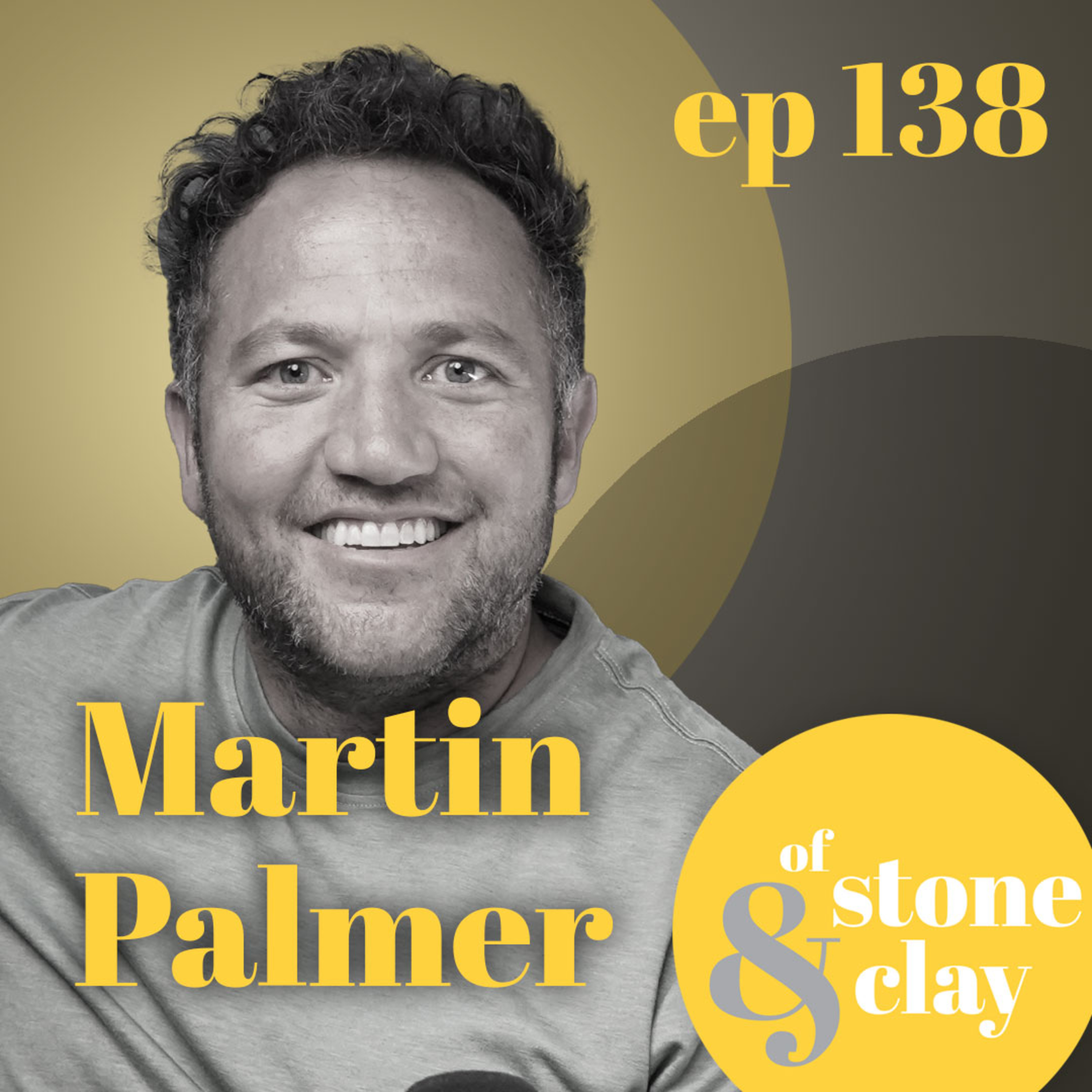 Of Stone & Clay with Taylor Church