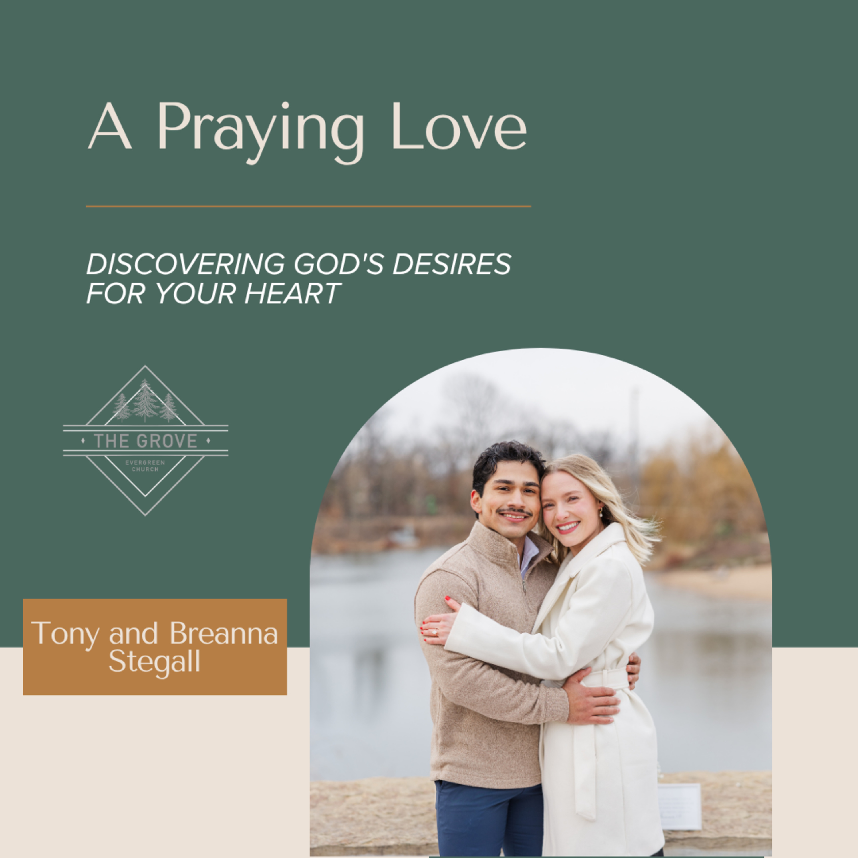 027: A Praying Love | Discovering God's Desires for Your Heart episode artwork