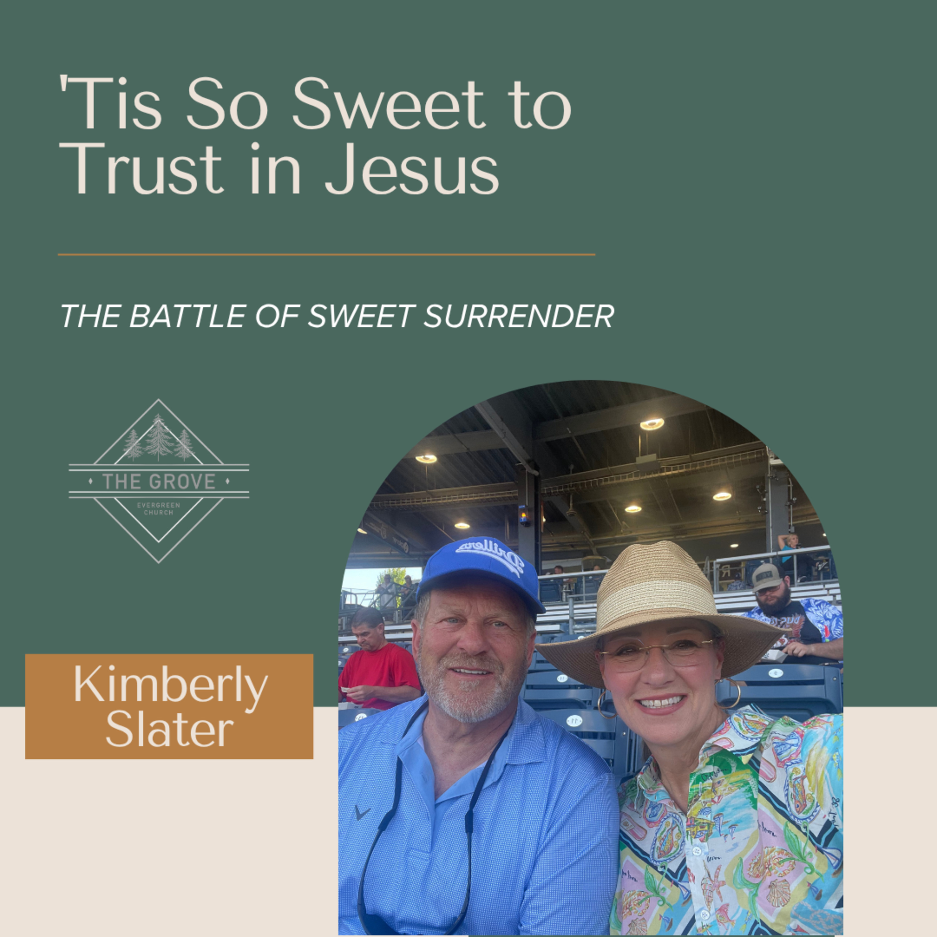 028: 'Tis So Sweet to Trust in Jesus | The Battle of Sweet Surrender episode artwork