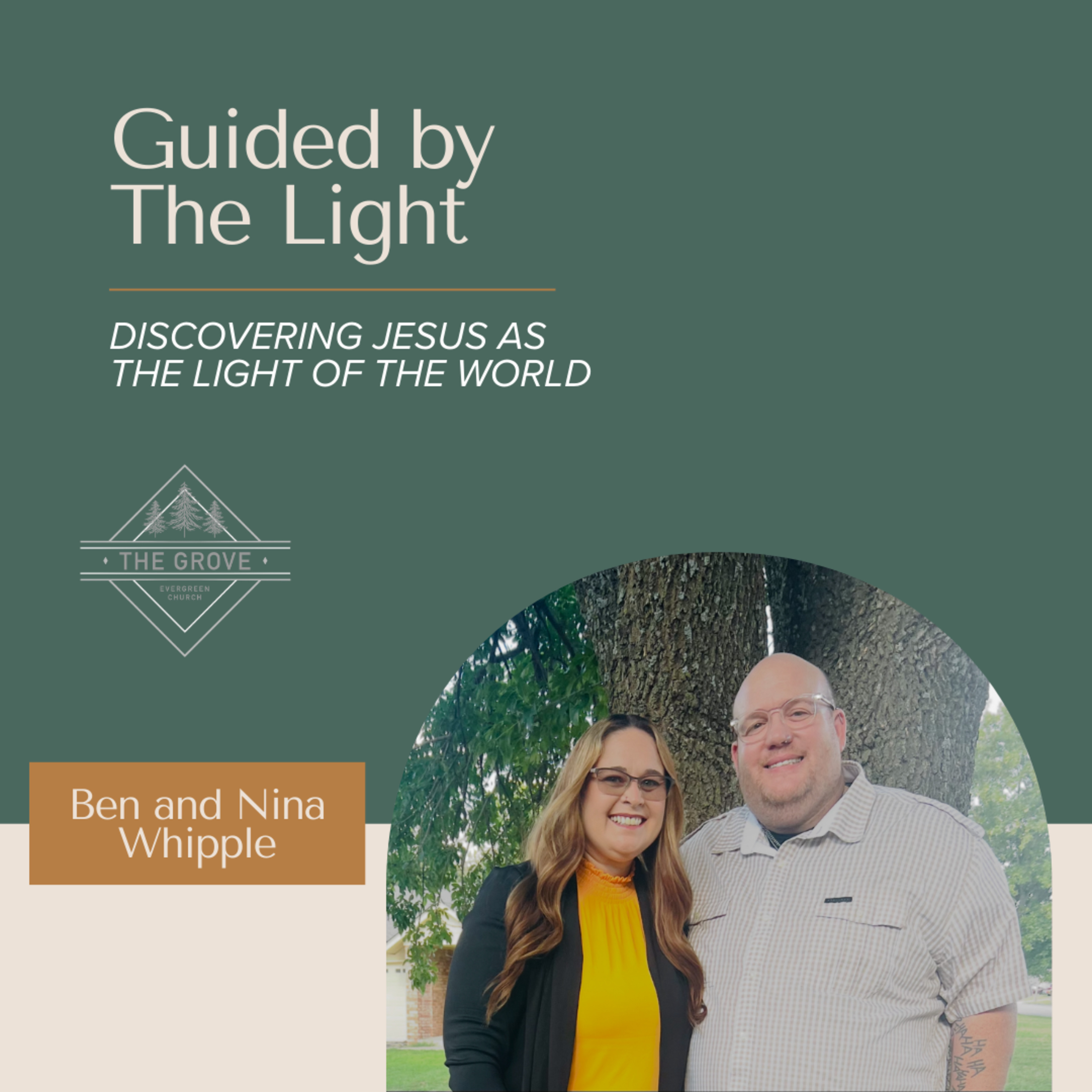 029: Guided by The Light | Discovering Jesus as The Light of the World episode artwork