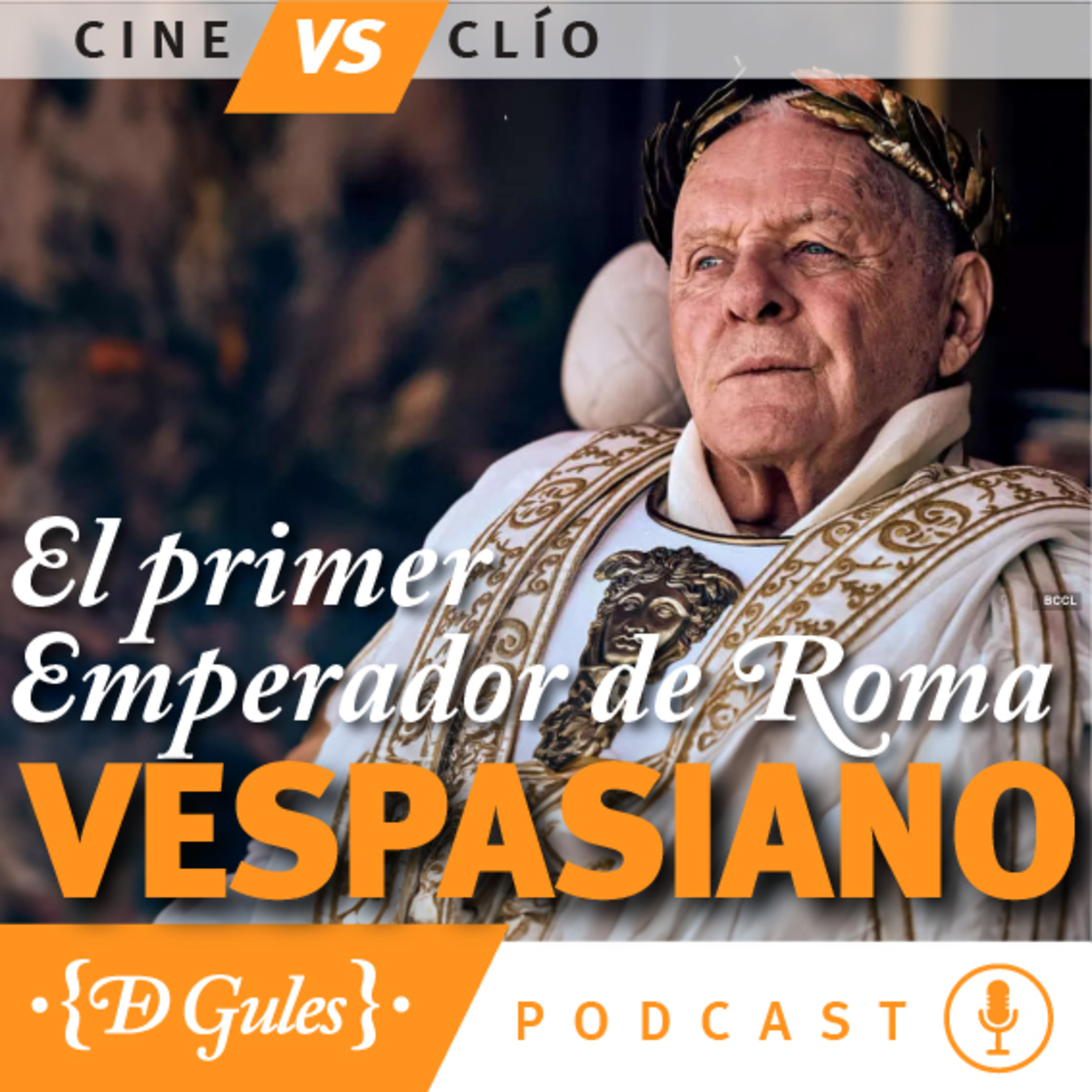 Cine vs Clío: 04. Vespasiano, el primer emperador de Roma (Those About to Die) episode artwork
