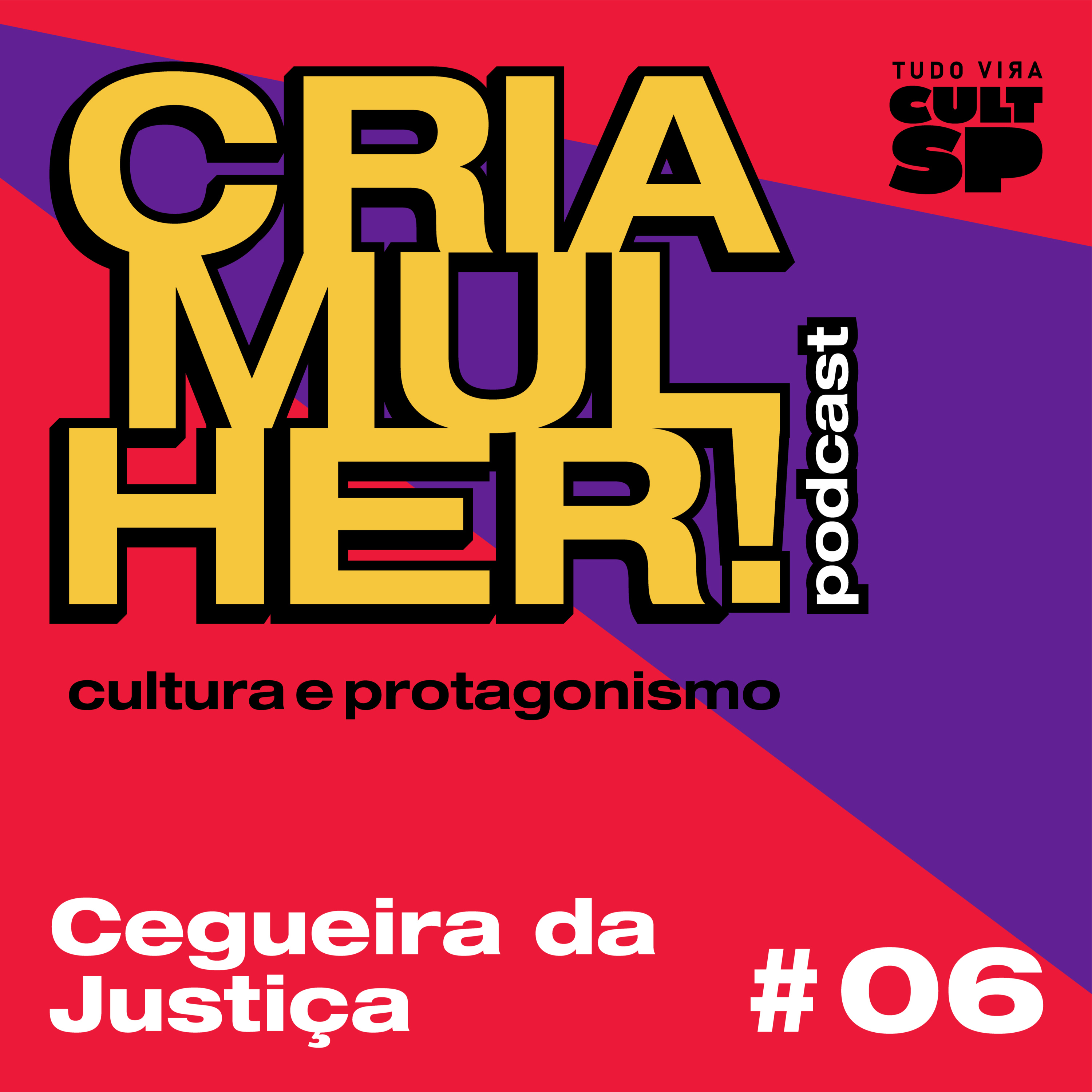 Cria Mulher! Cultura e Protagonismo