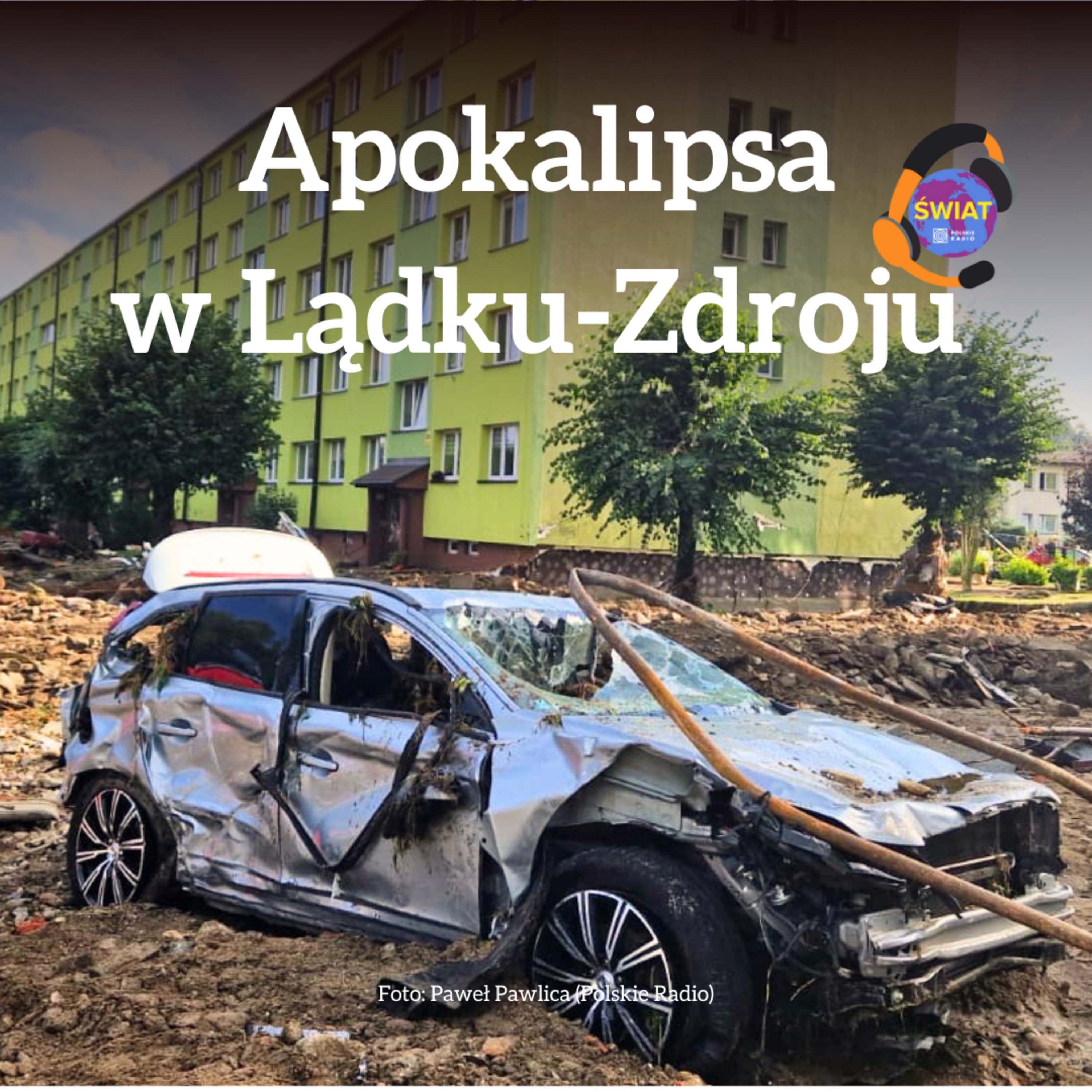[#POWÓDŹ] Apokaliptyczne sceny w Lądku-Zdroju (17.09.2024) episode artwork