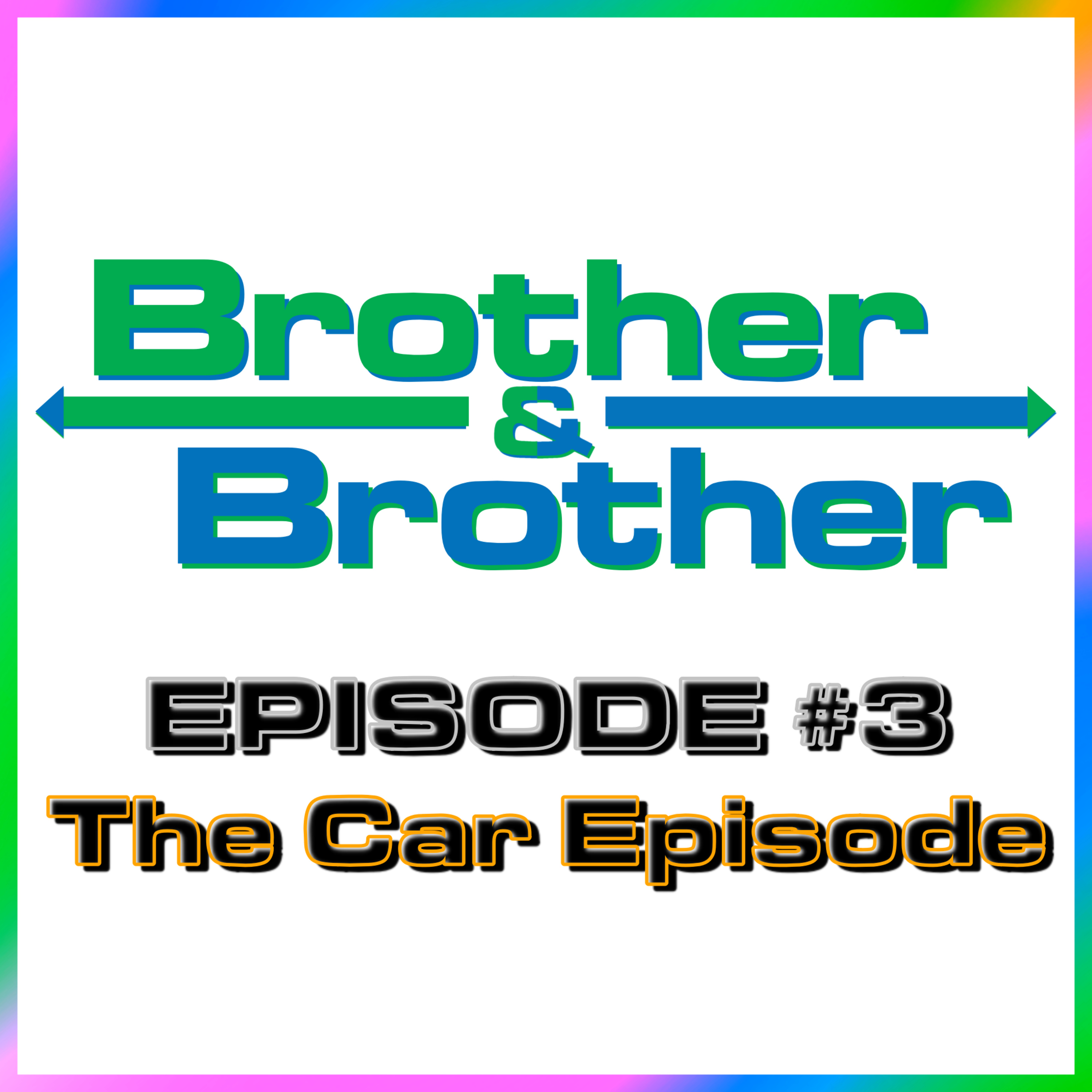 BrotherBrother Comedy Podcast