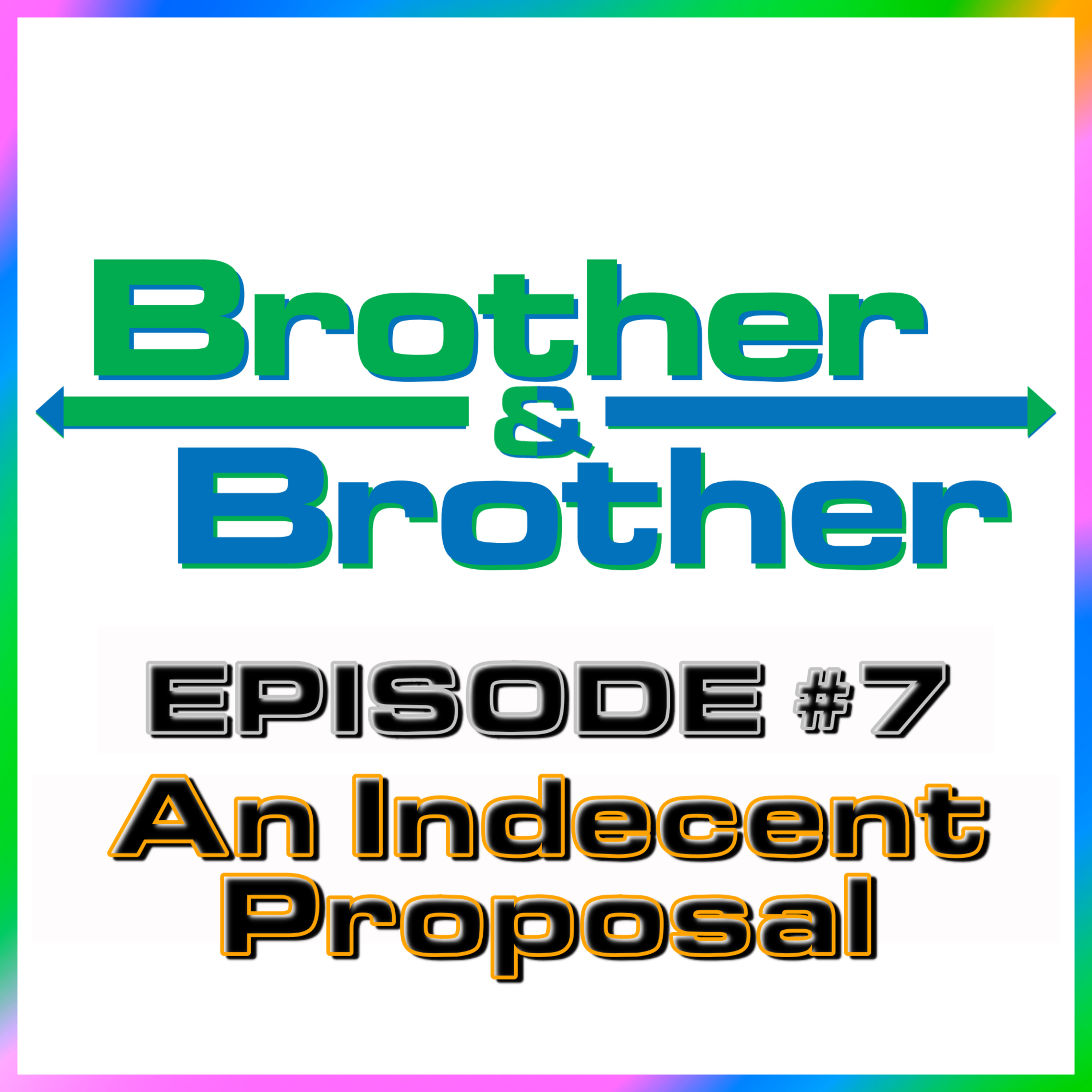 BrotherBrother Comedy Podcast