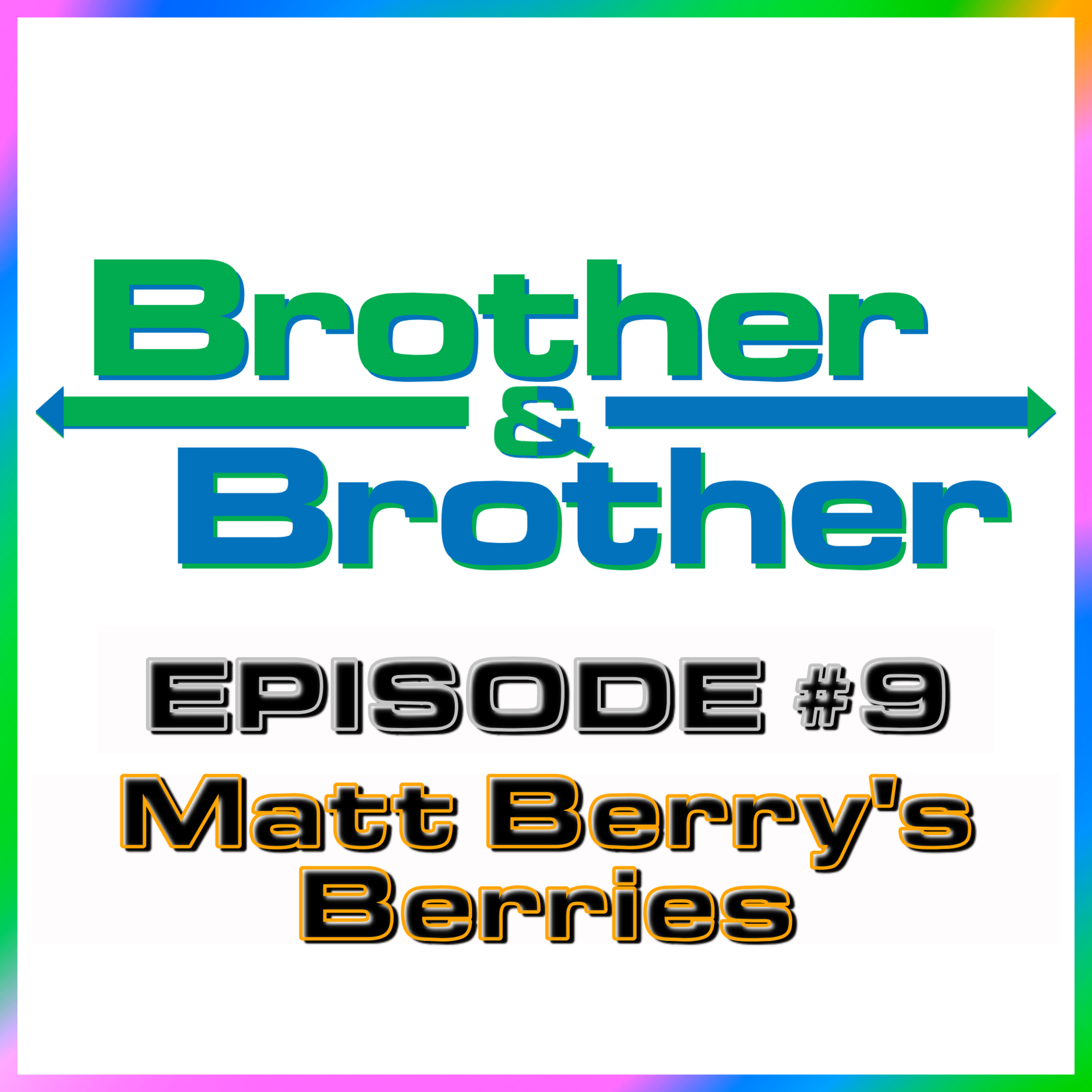 BrotherBrother Comedy Podcast