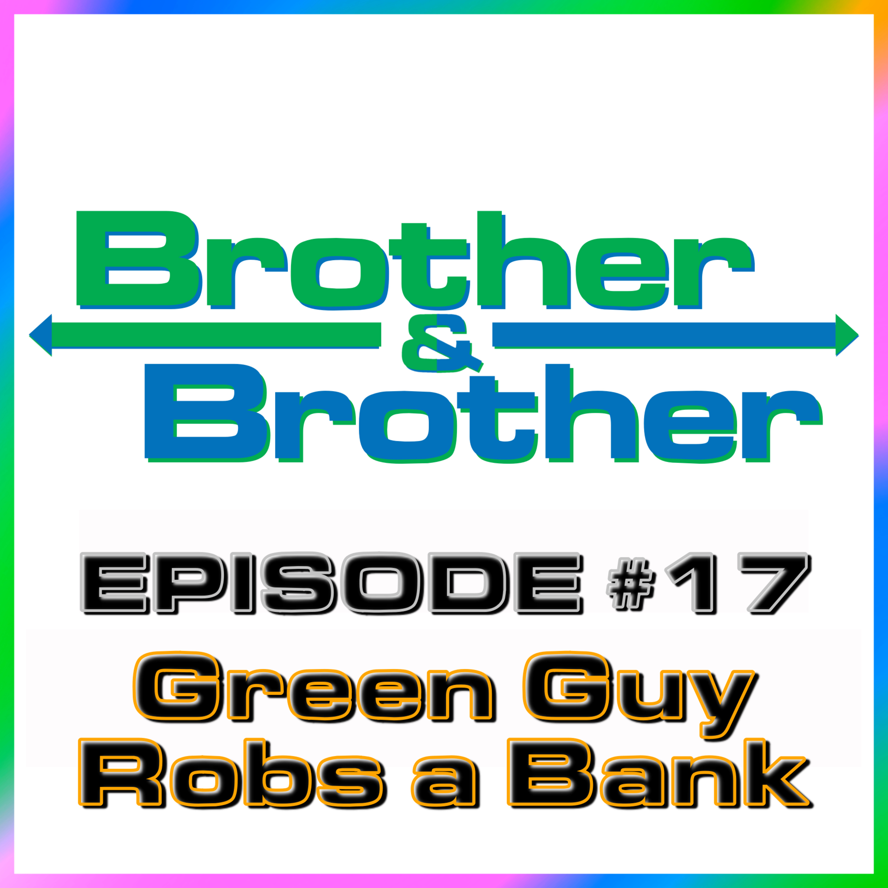 BrotherBrother Comedy Podcast
