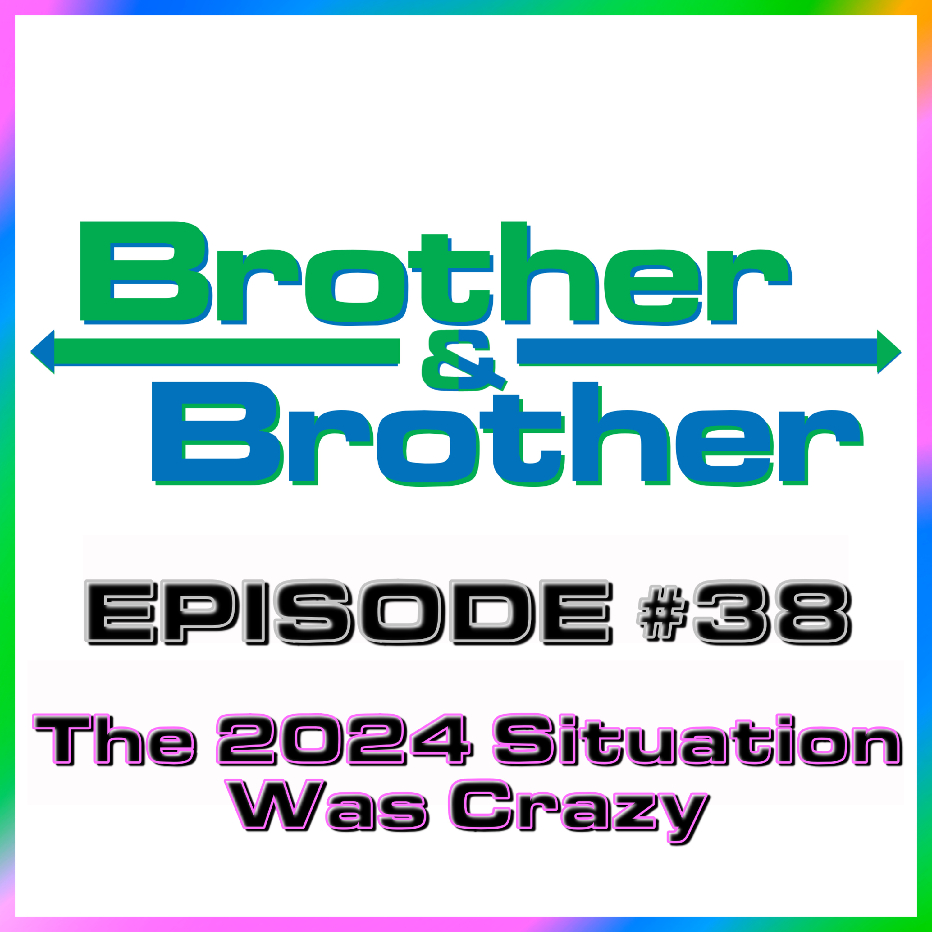 BrotherBrother Comedy Podcast