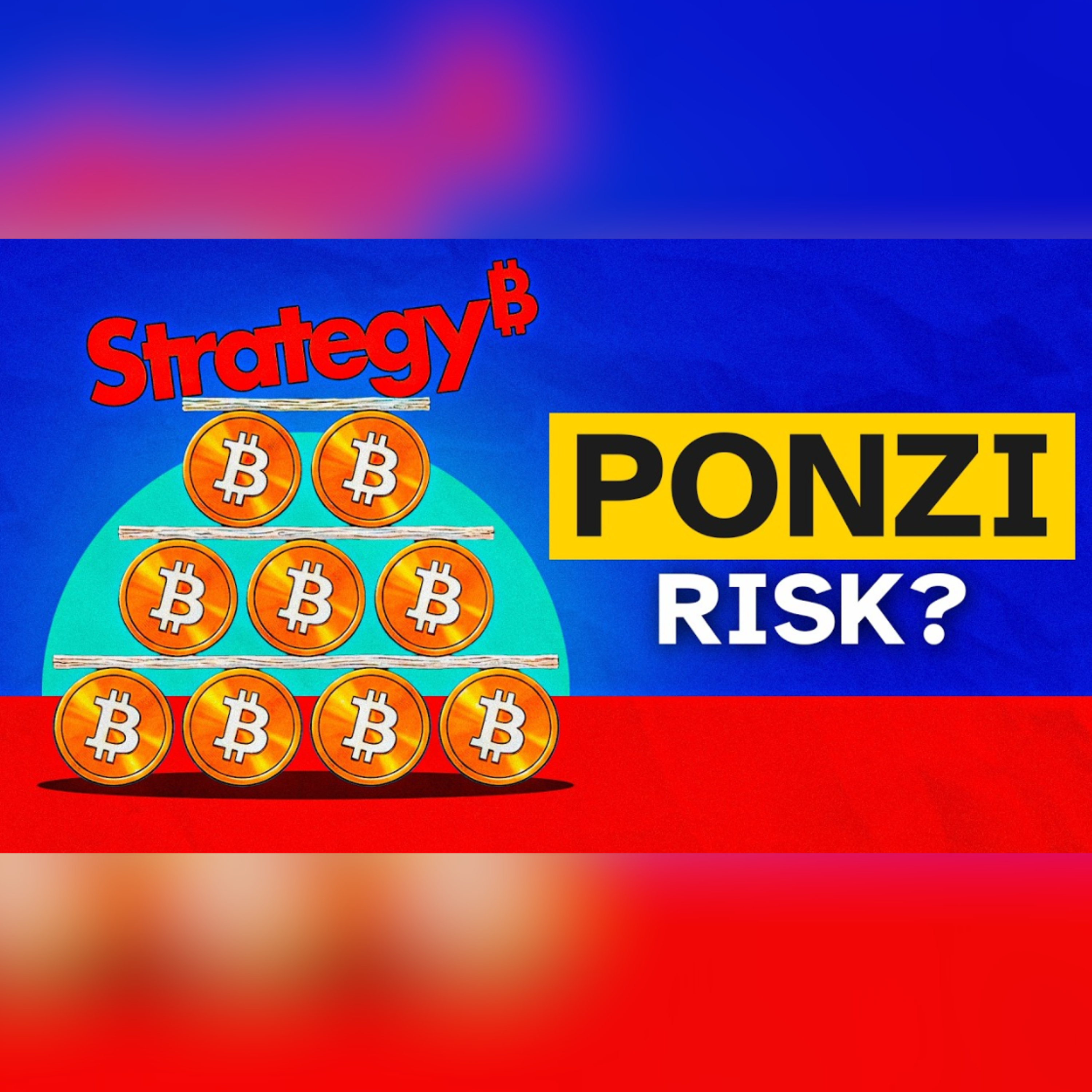  Is Strategy a Bitcoin Ponzi Scheme? episode artwork