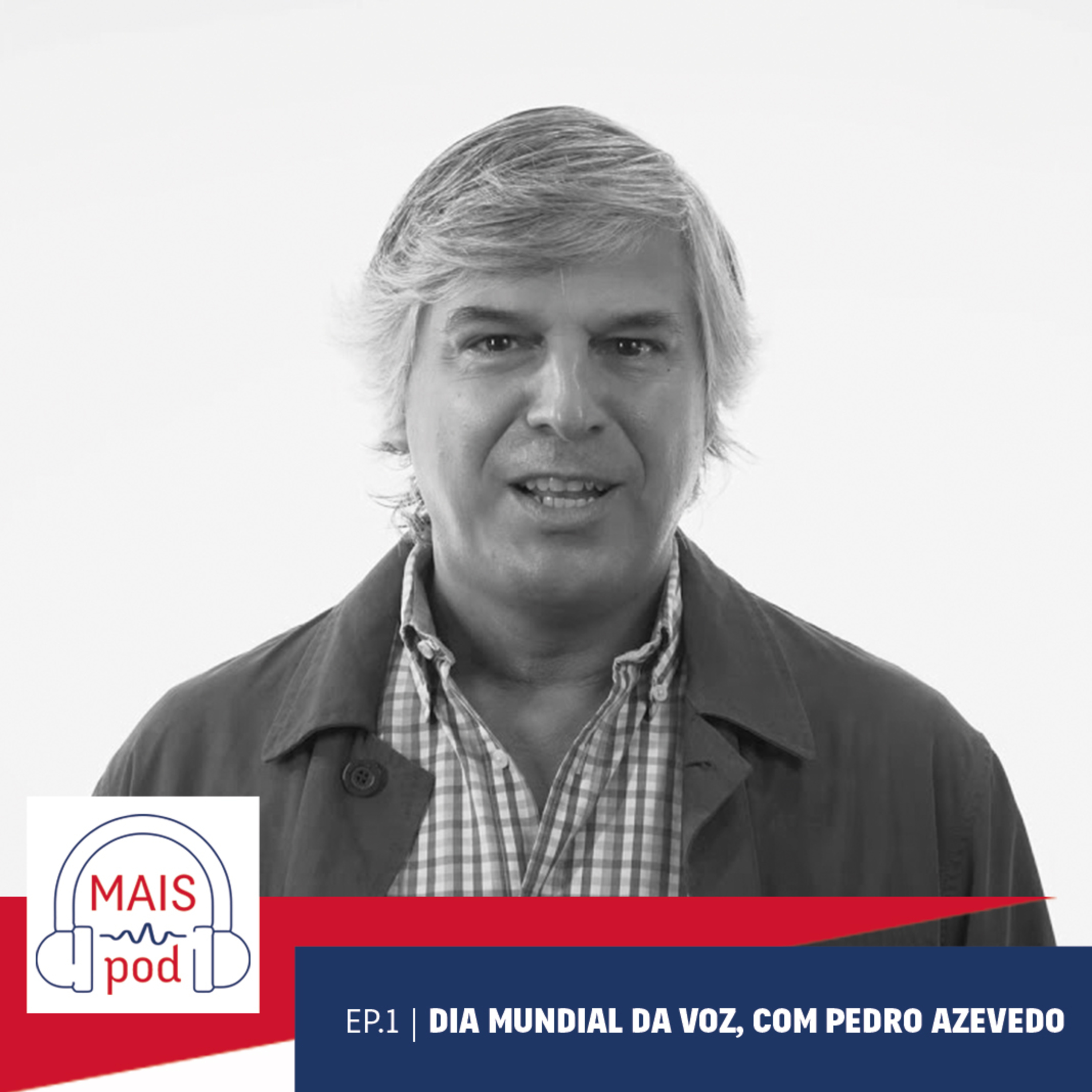 EP.1 | Dia Mundial da Voz, com Pedro Azevedo episode artwork