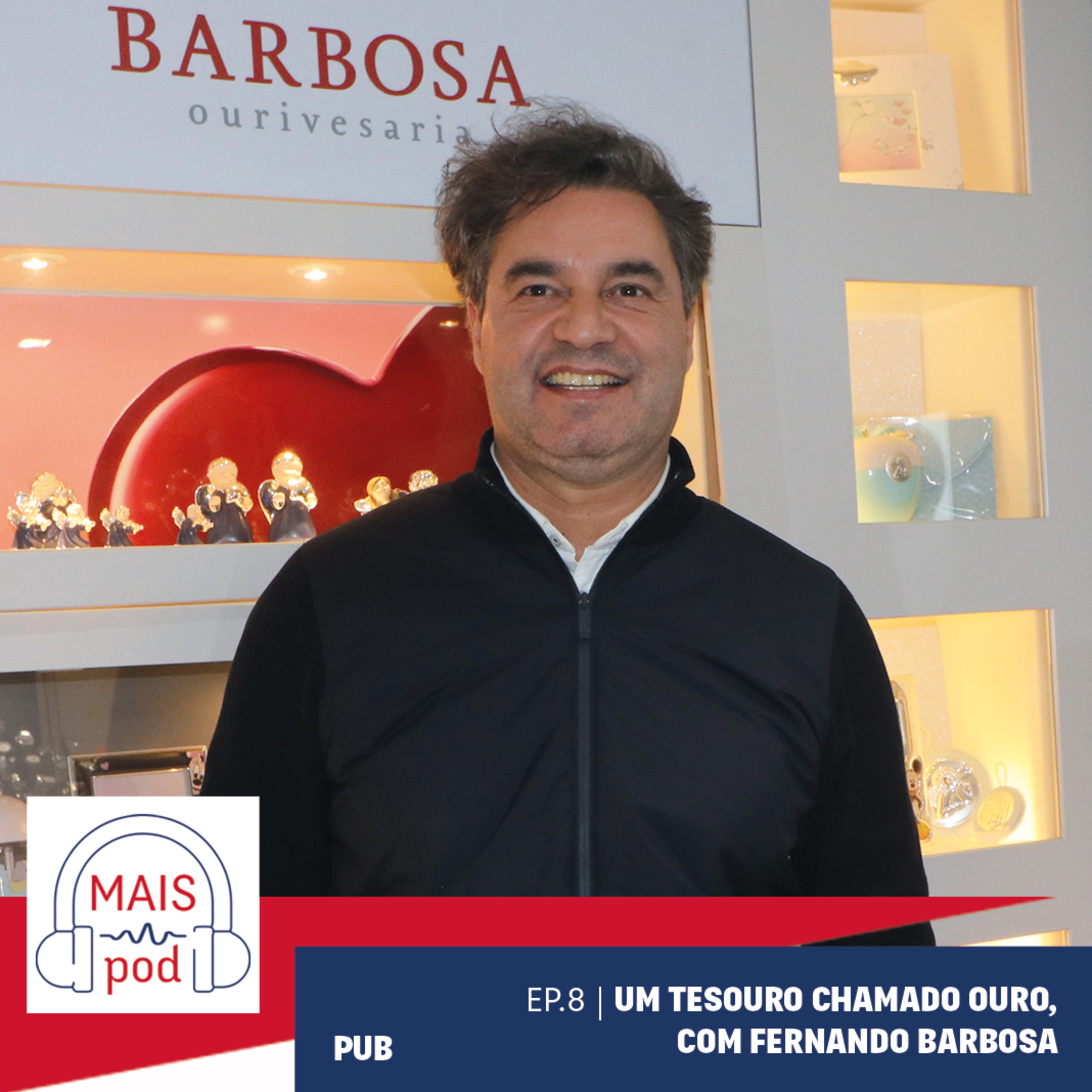 EP.8 | Um tesouro chamado ouro, com Fernando Barbosa  episode artwork