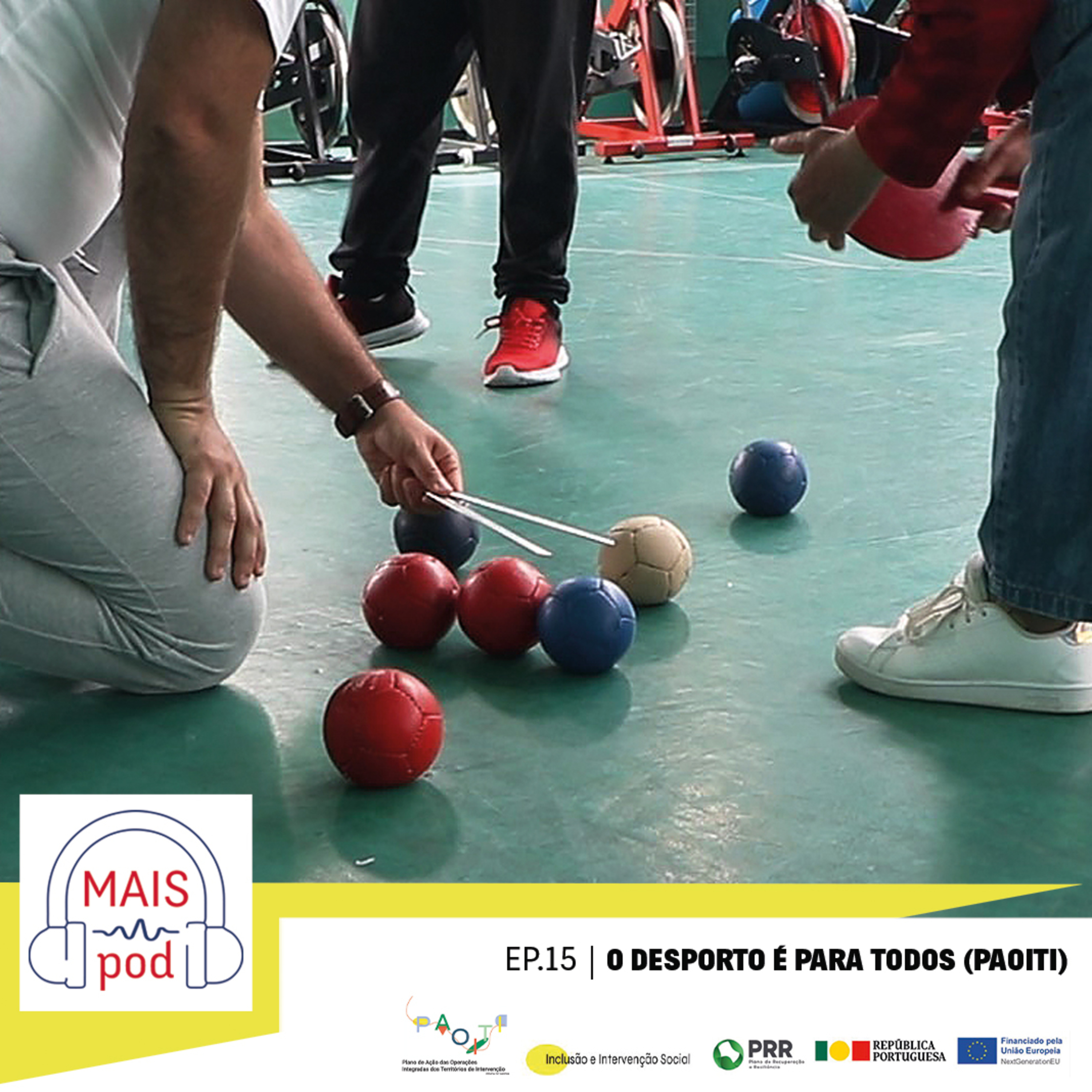 EP.15 | O desporto é para todos (PAOITI) episode artwork