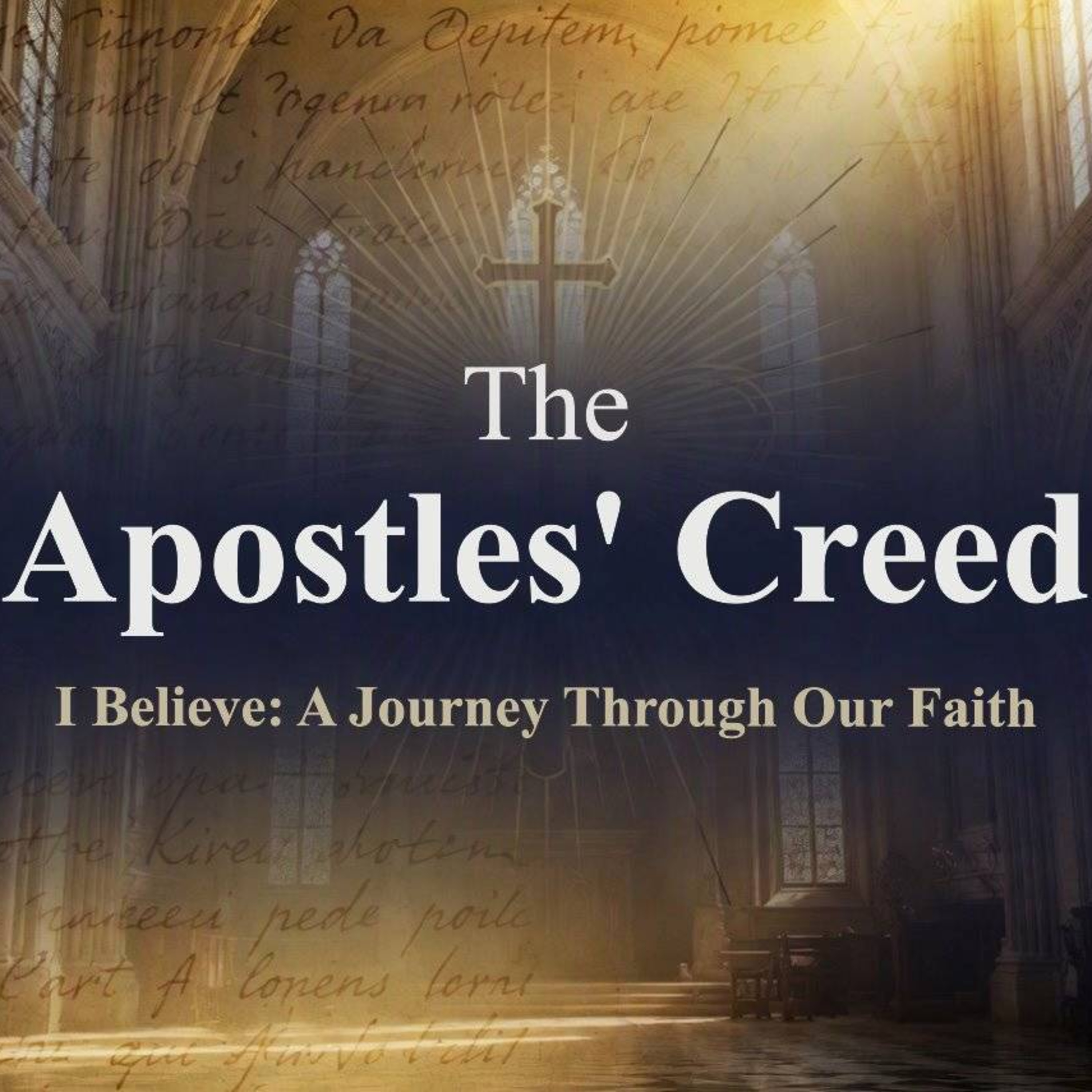The Apostles' Creed - Week 5 (John 18:28-19:16)