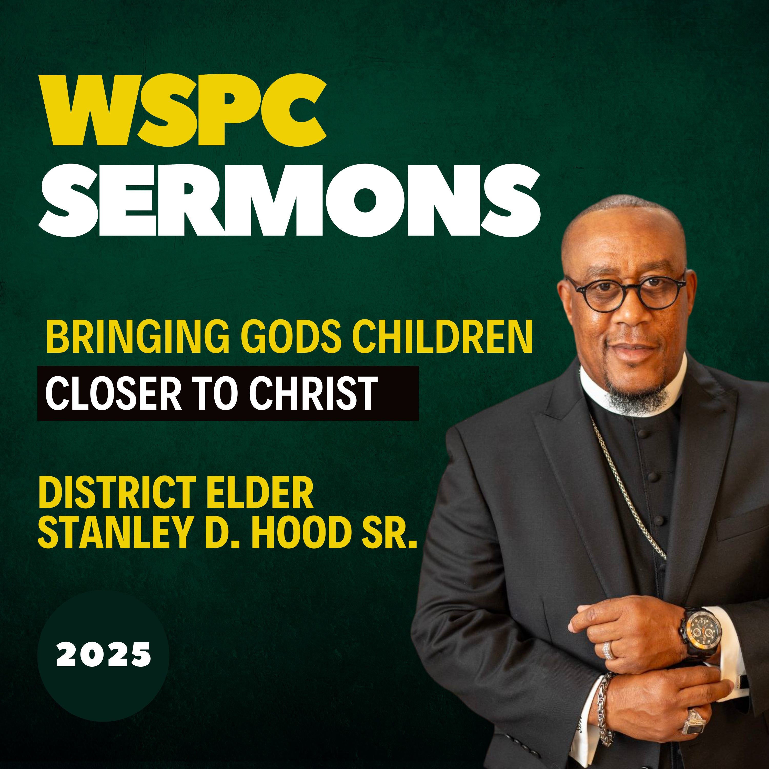 He Has Risen! (District Elder Stanley Hood Sr.) episode artwork