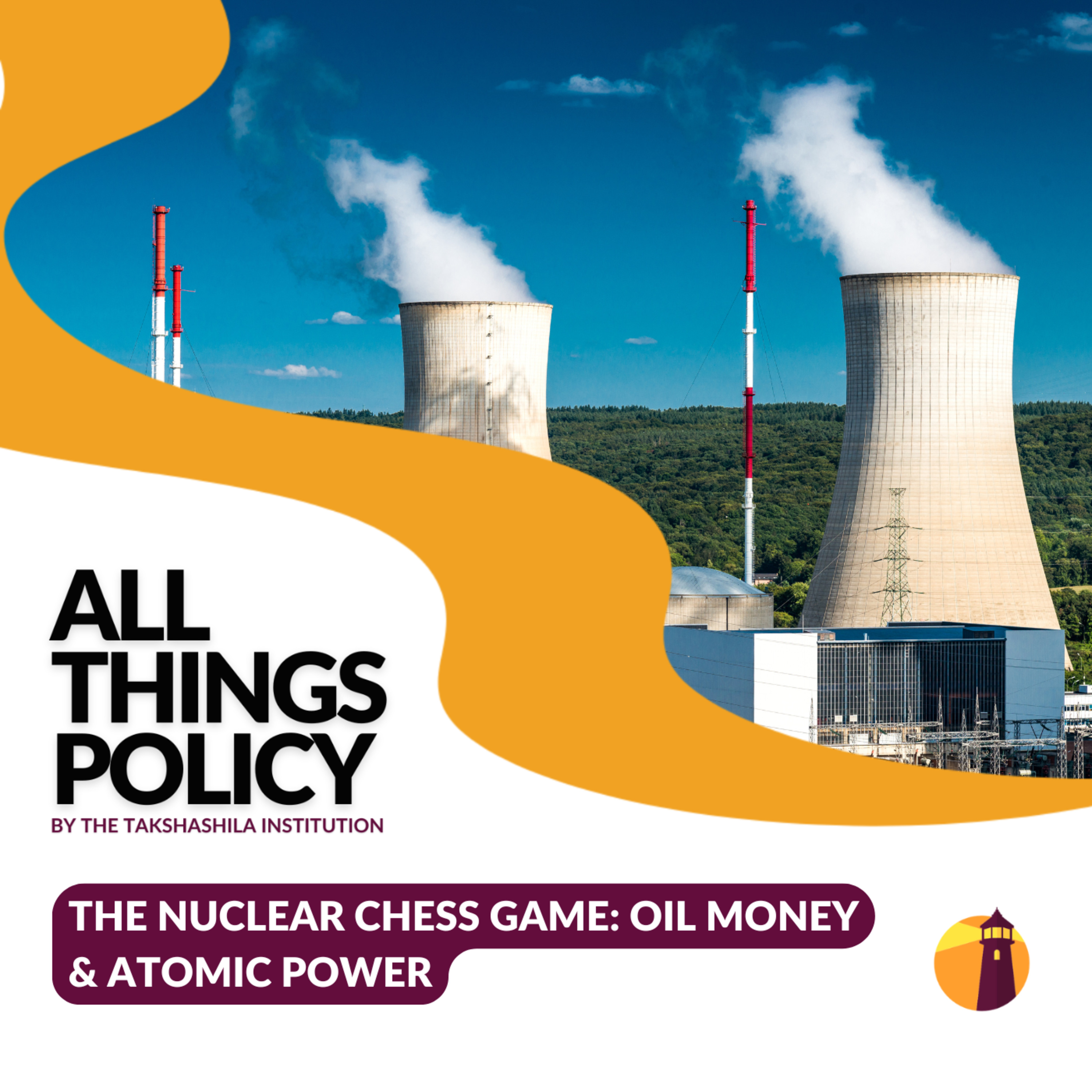 The Nuclear Chess Game: Oil Money & Atomic Power