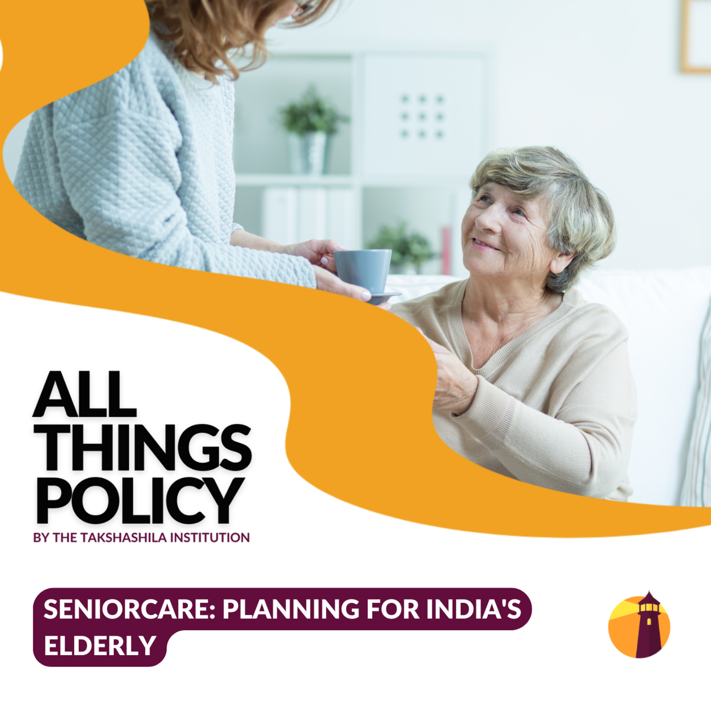 Seniorcare: Planning for India's Elderly