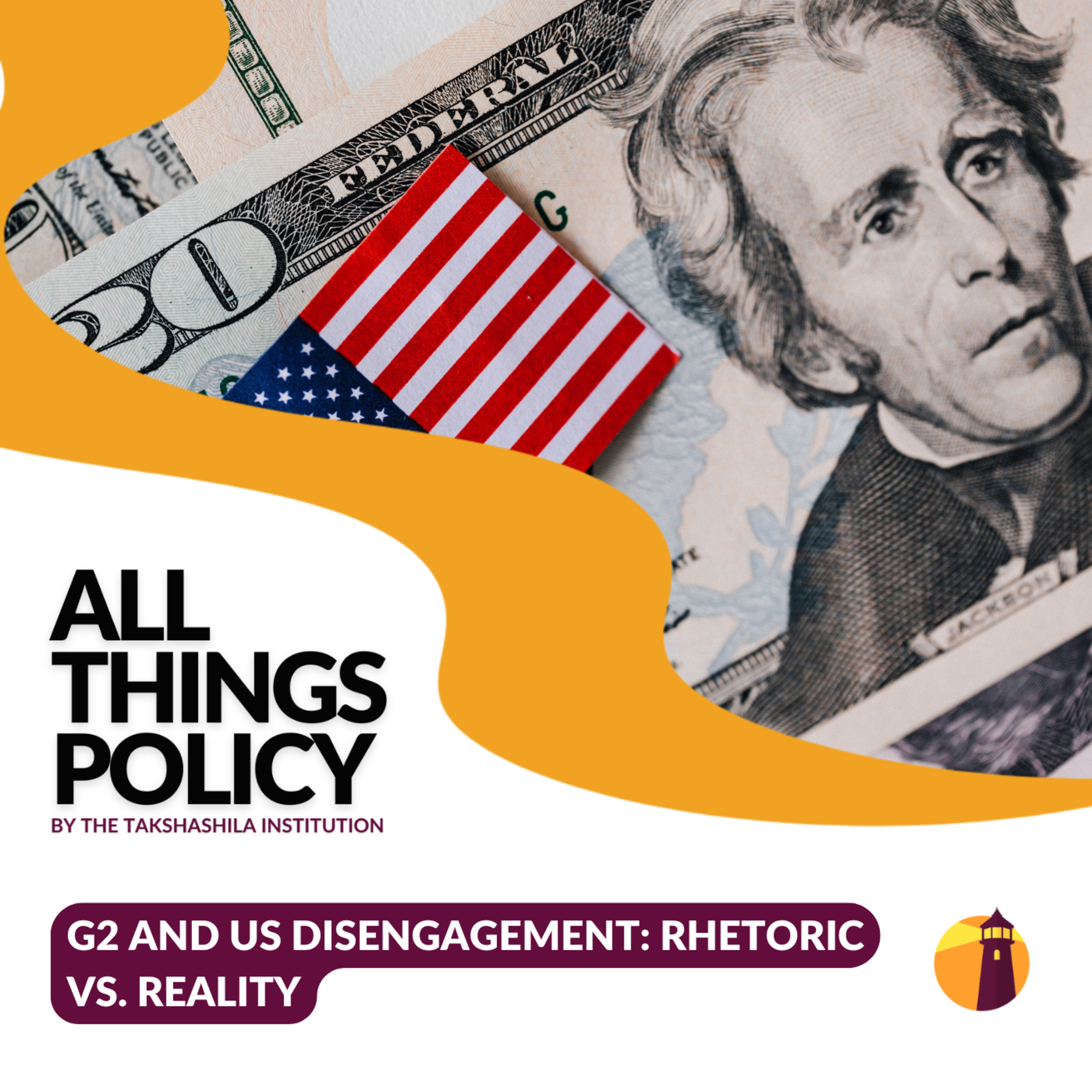 G2 and US Disengagement: Rhetoric vs. Reality
