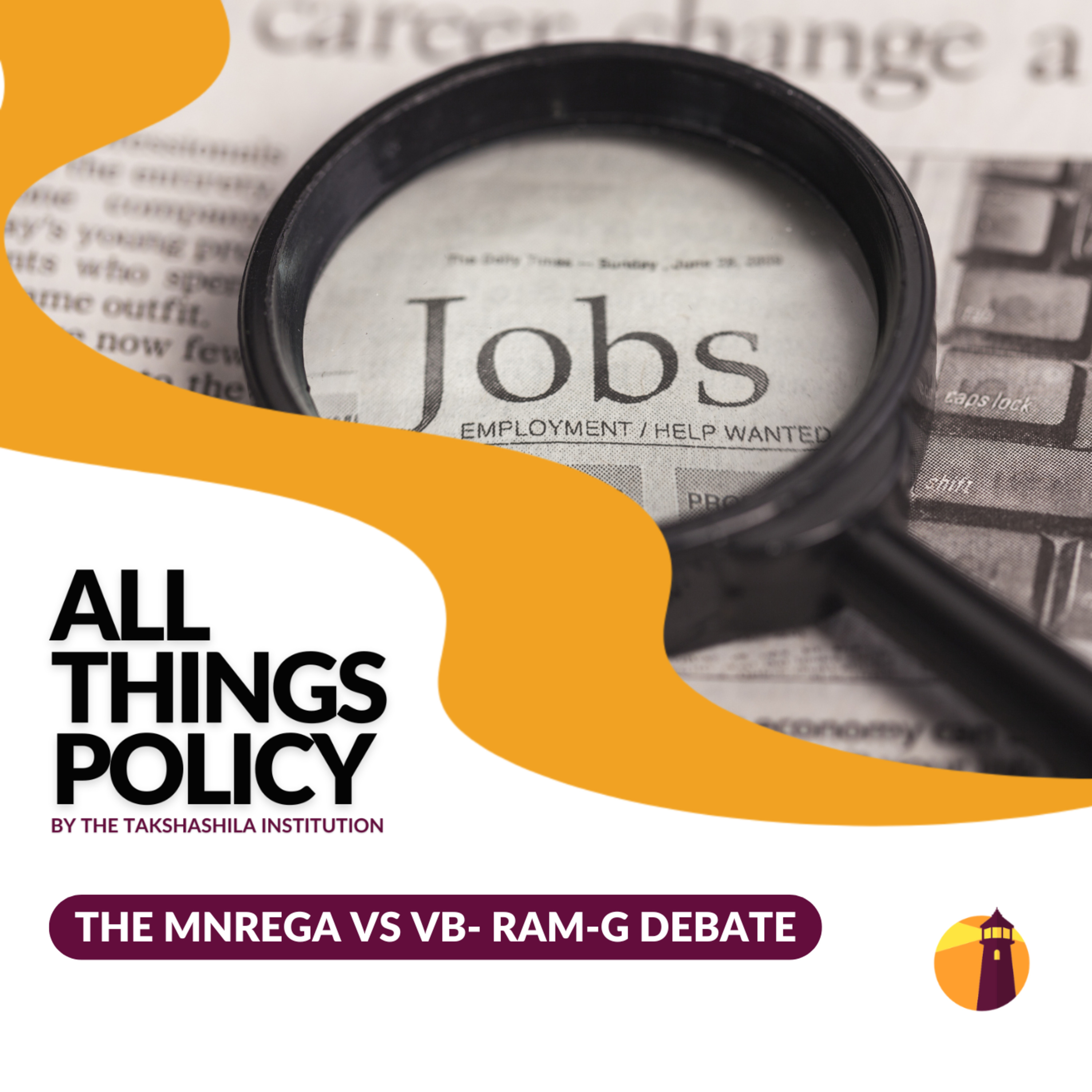 The MNREGA vs VB- RAM-G Debate