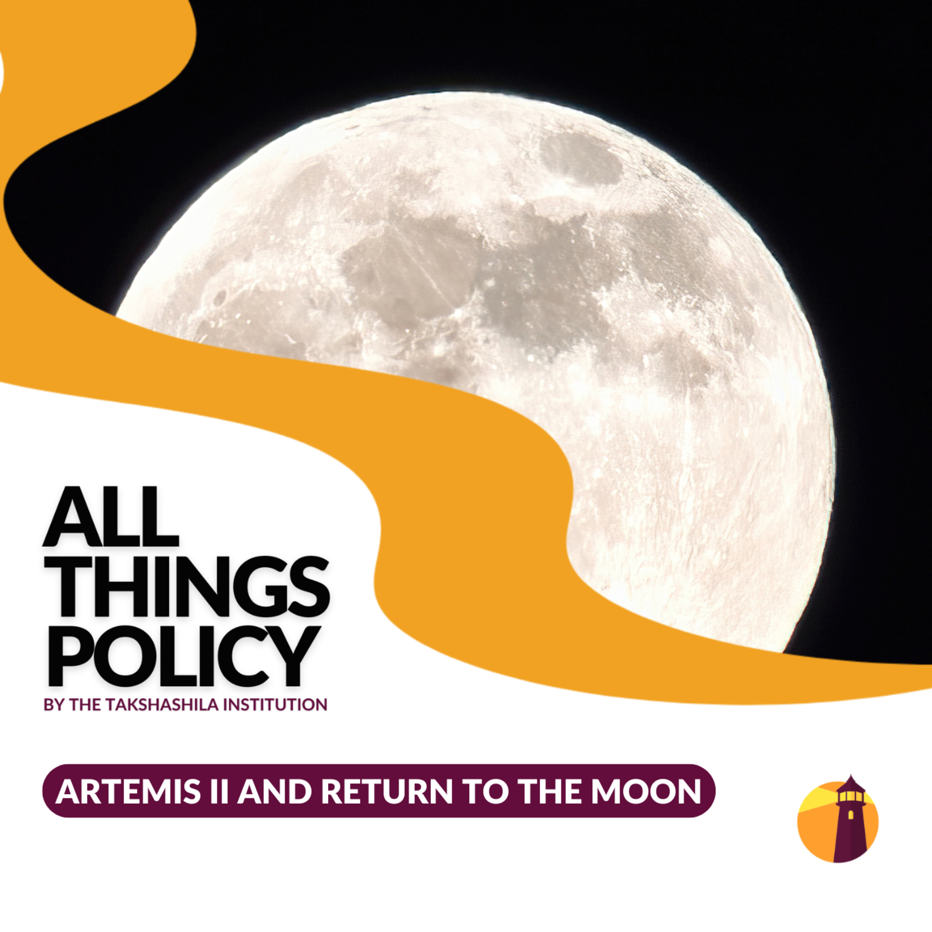 Artemis II and Return To The Moon