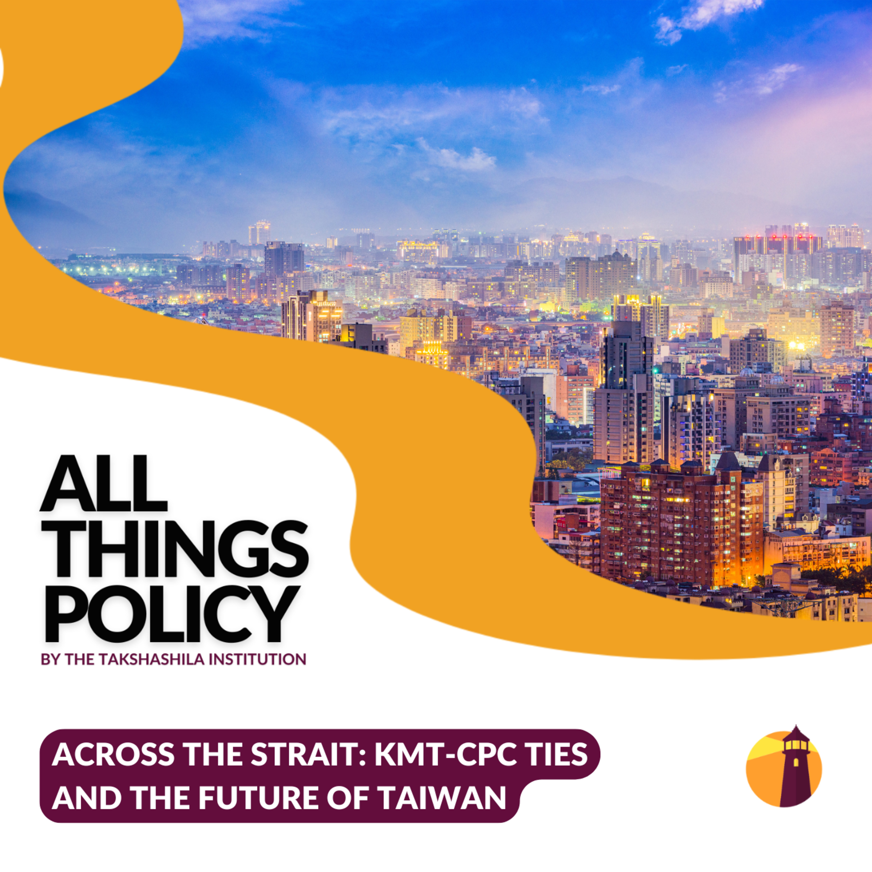 Across the Strait: KMT-CPC Ties and the Future of Taiwan