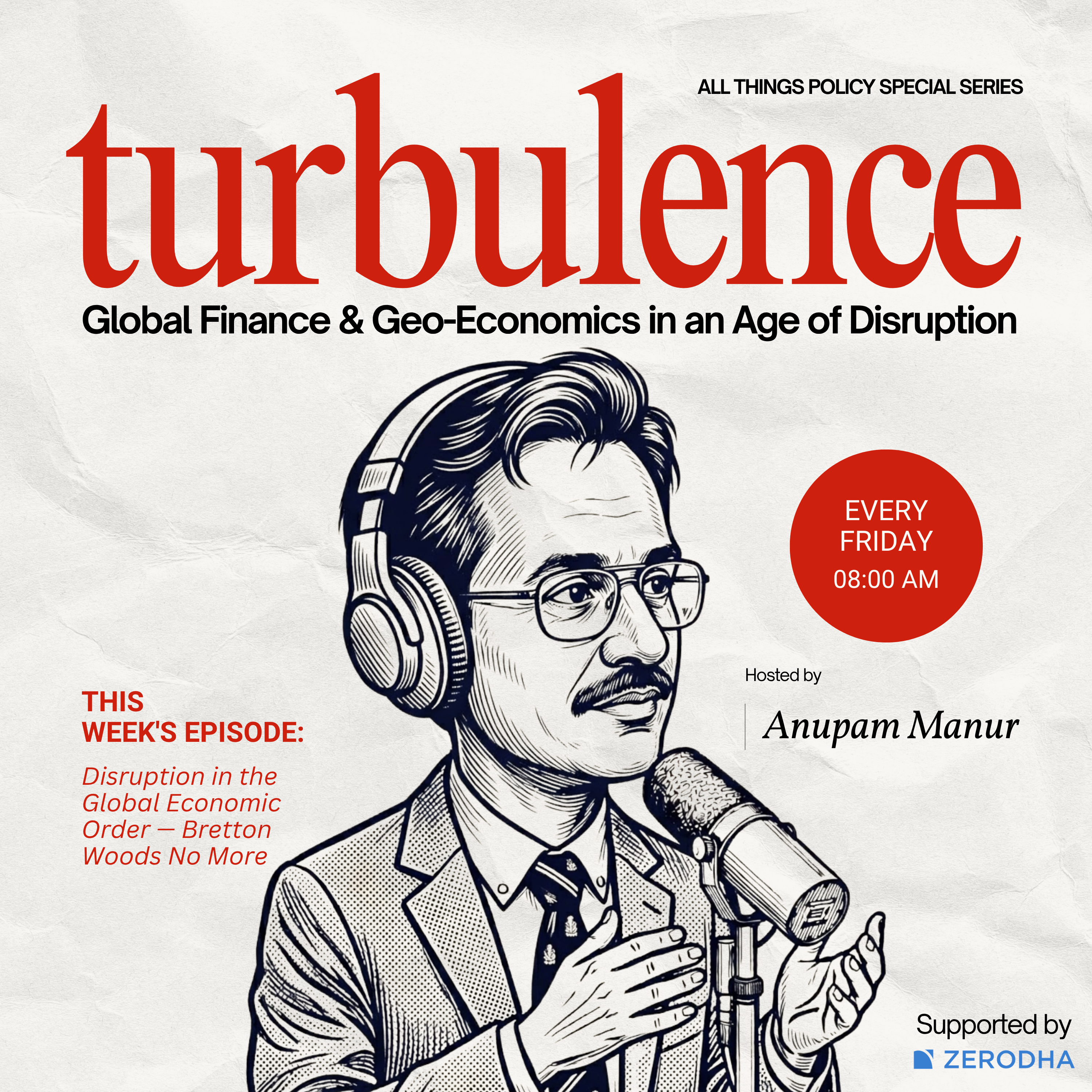 Disruption in the Global Economic Order — Bretton Woods No More episode artwork