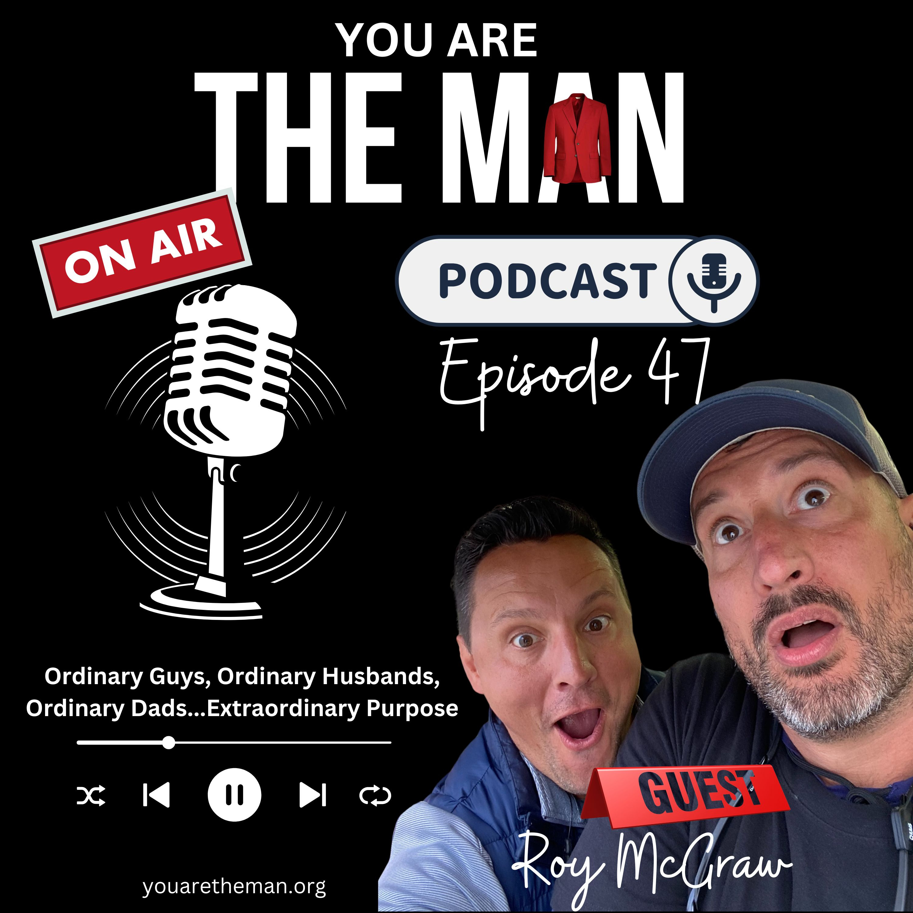 Ep#47 - Everyday Great Granddads (Roy McGraw) episode artwork