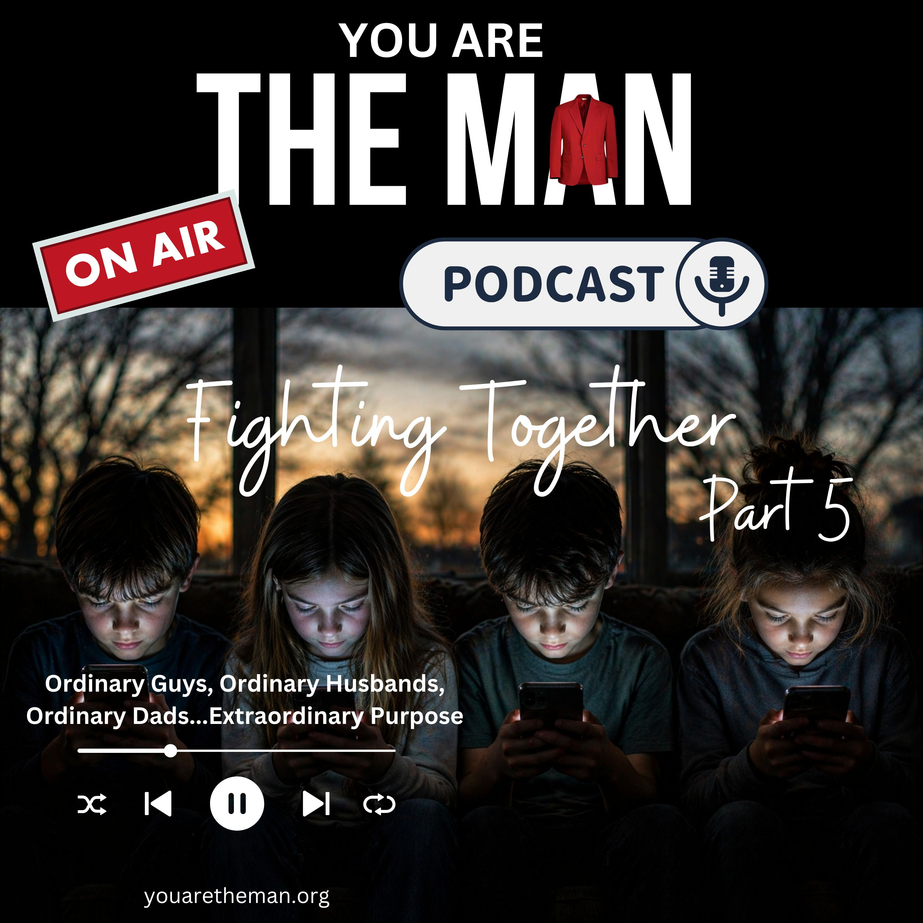 Ep#74 - The Battle for our Children - What Parents Can Do Now! episode artwork