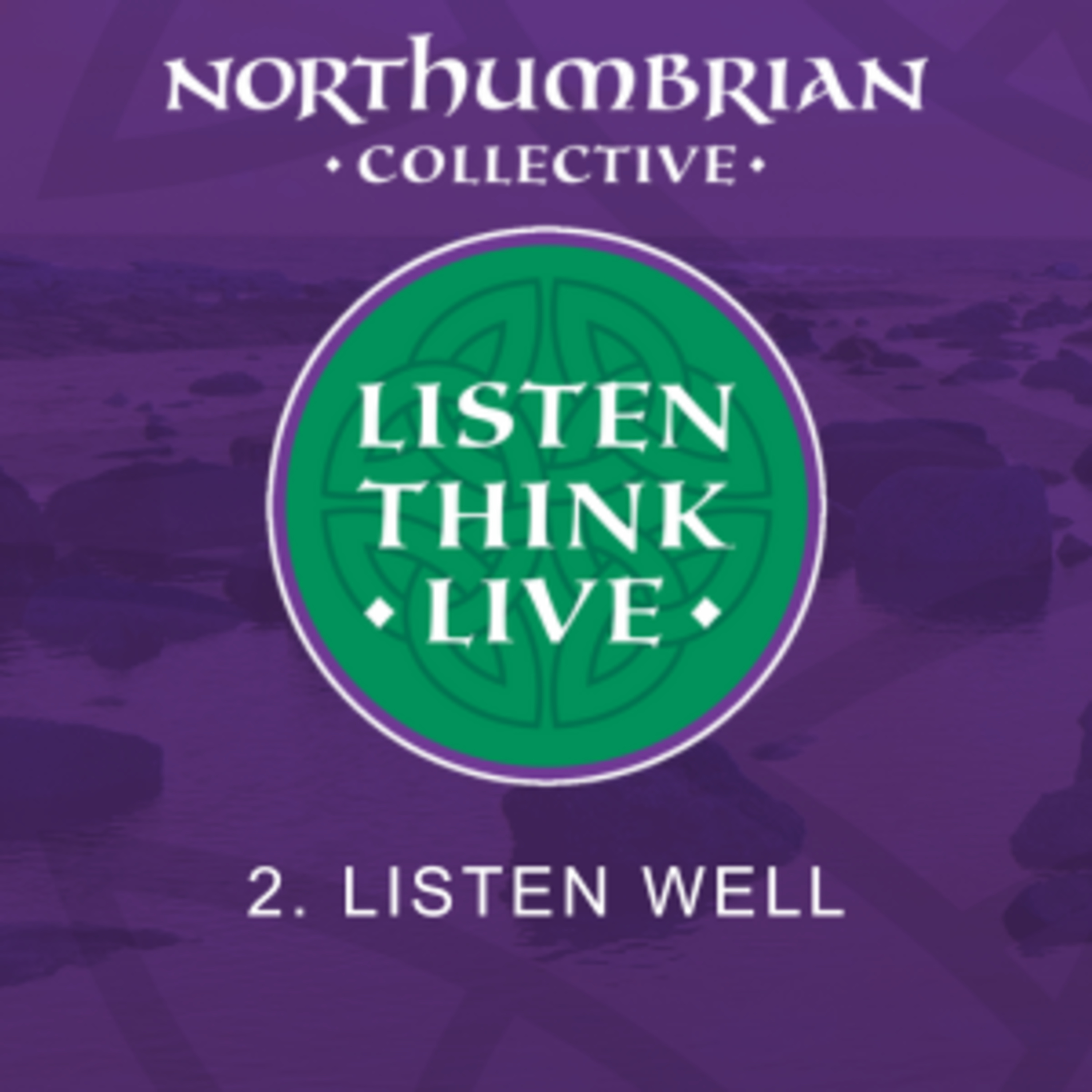Listen-Think-Live
