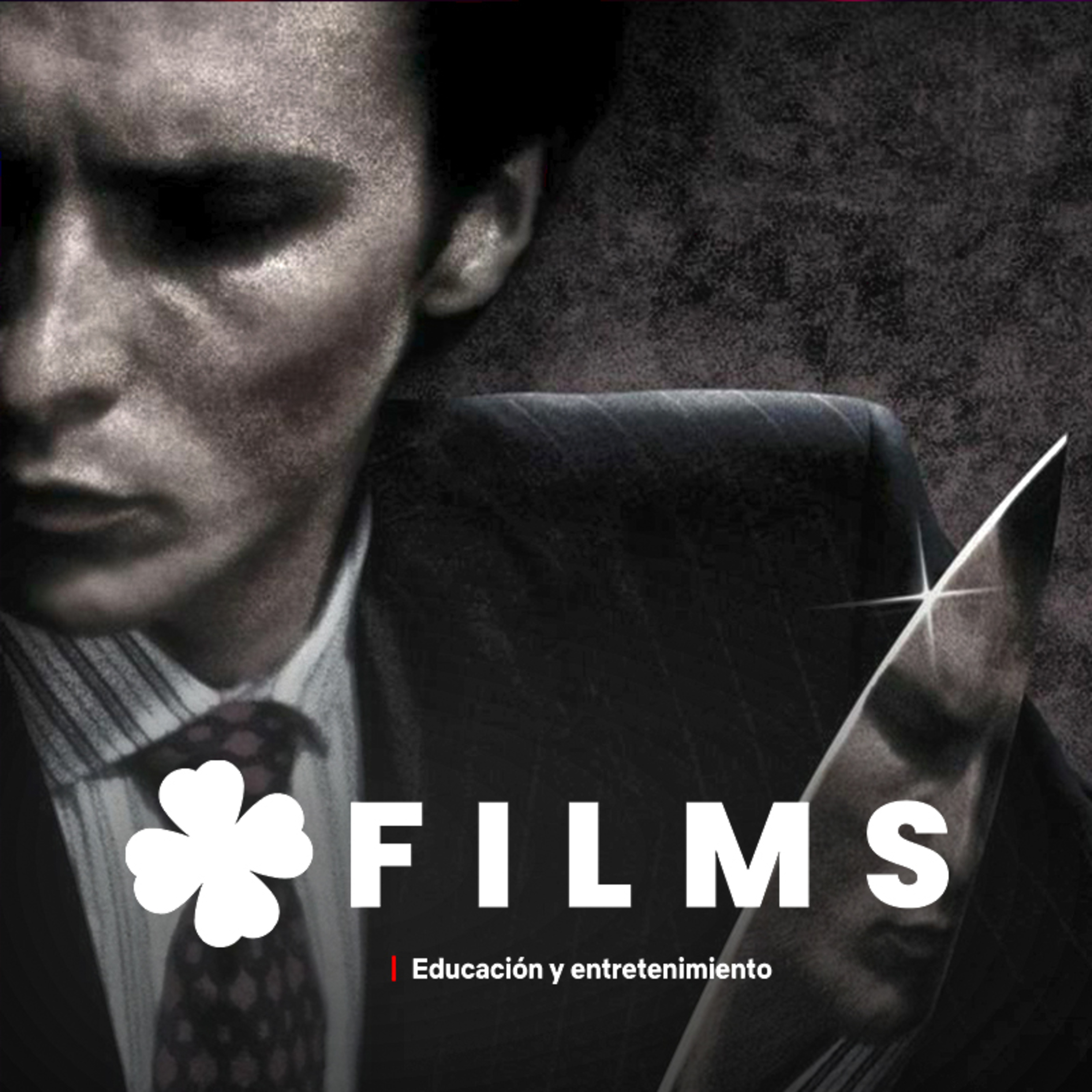 ¿POR QUÉ TODOS SOMOS COMO PATRICK BATEMAN? - American Psycho y las Leyes de la Naturaleza Humana episode artwork