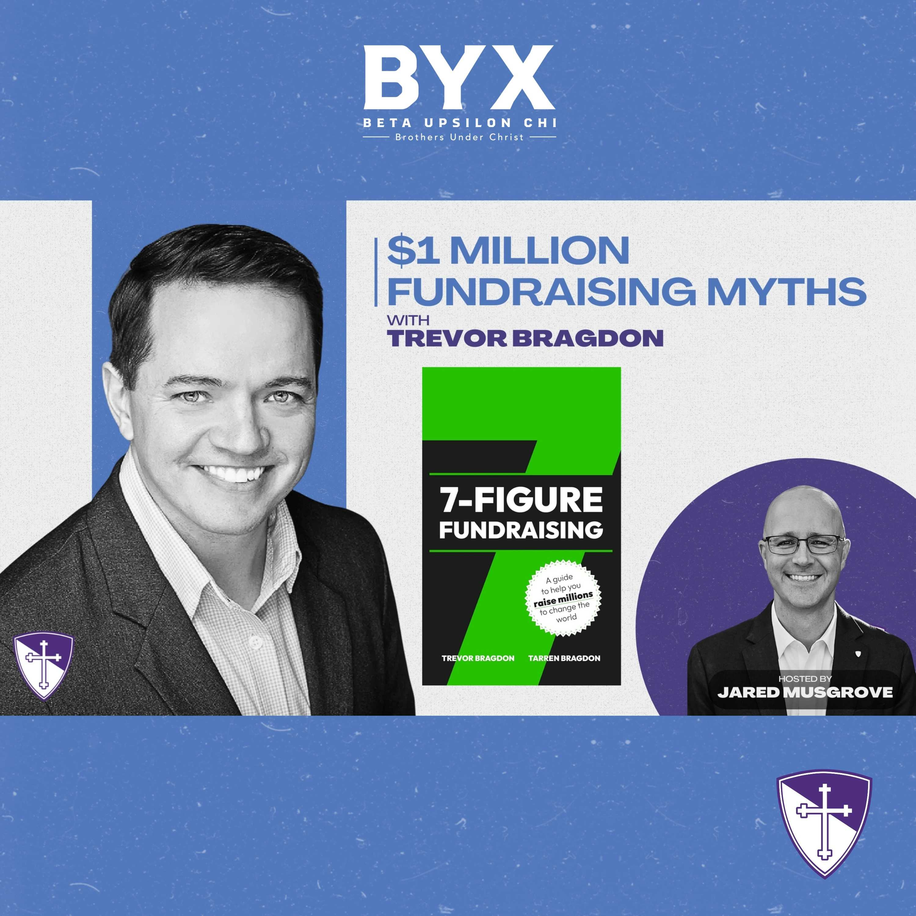 $1 Million Fundraising Myths with Trevor Bragdon episode artwork