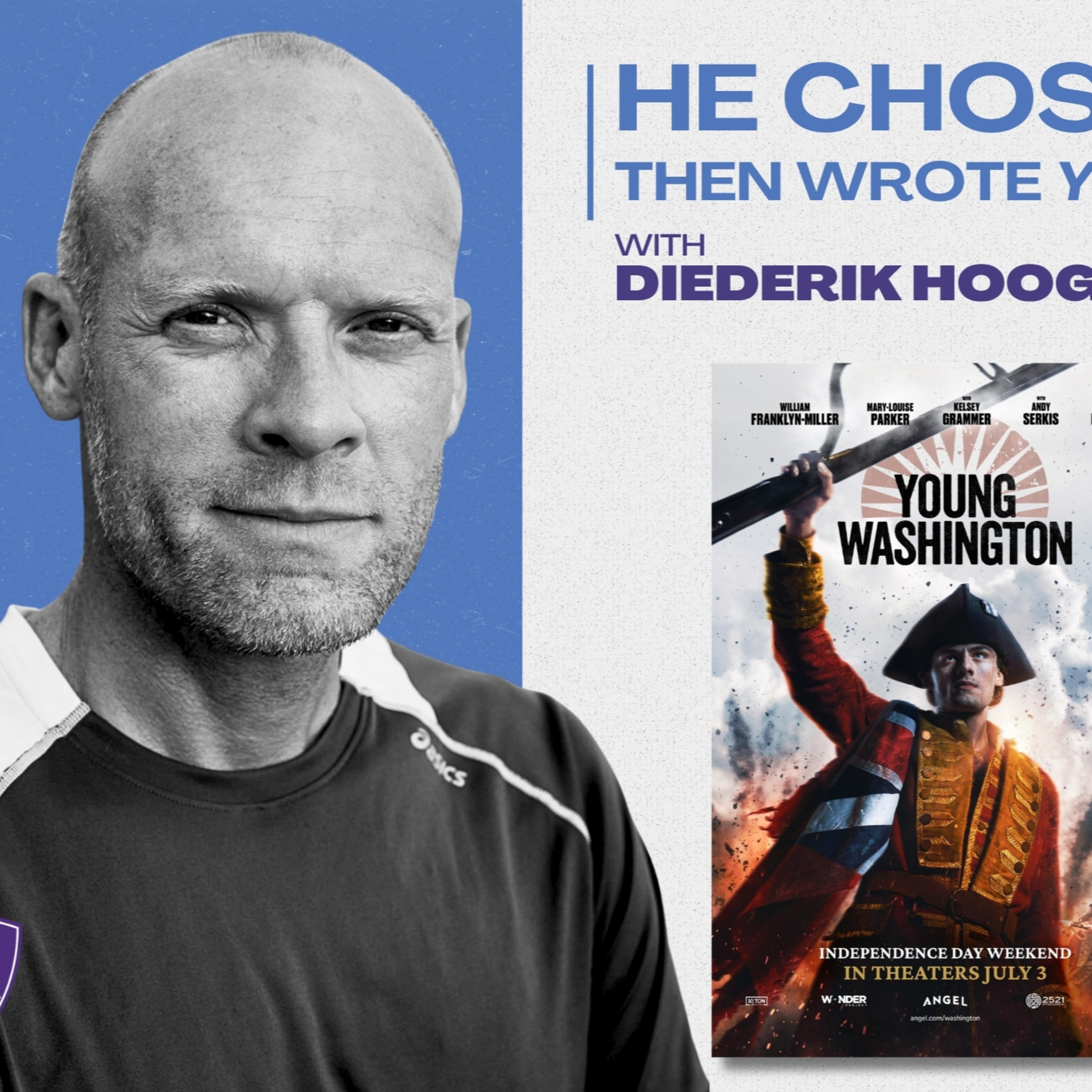 He Chose America, Then Wrote Young Washington with Diederik Hoogstraten episode artwork