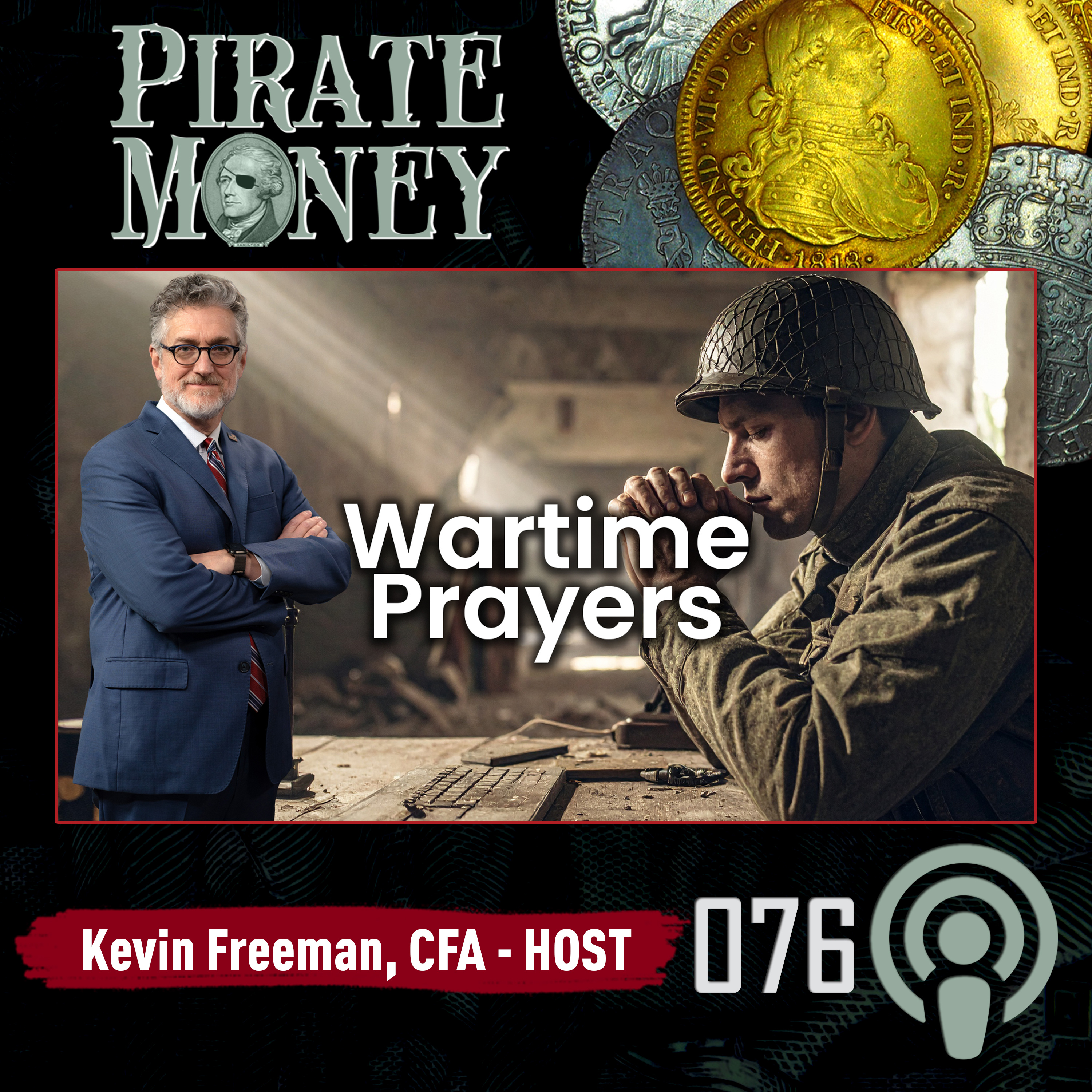 Wartime Prayers: Desperation, Isolation, and Complacency in America’s Spiritual Battle | Ep 076