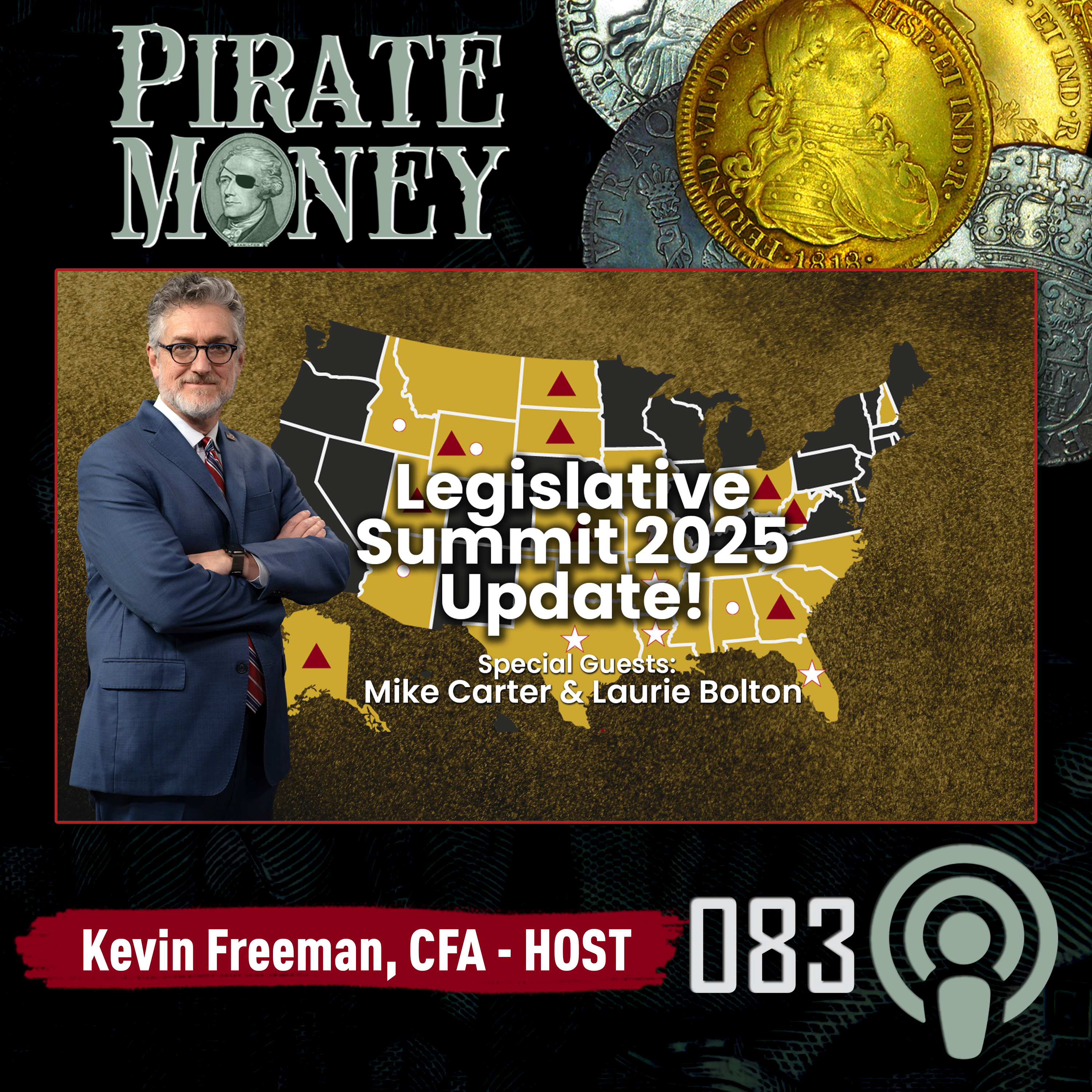 Gold You Can Spend: States Push Transactional Gold and Silver | Guest: Laurie Bolton | Ep 083