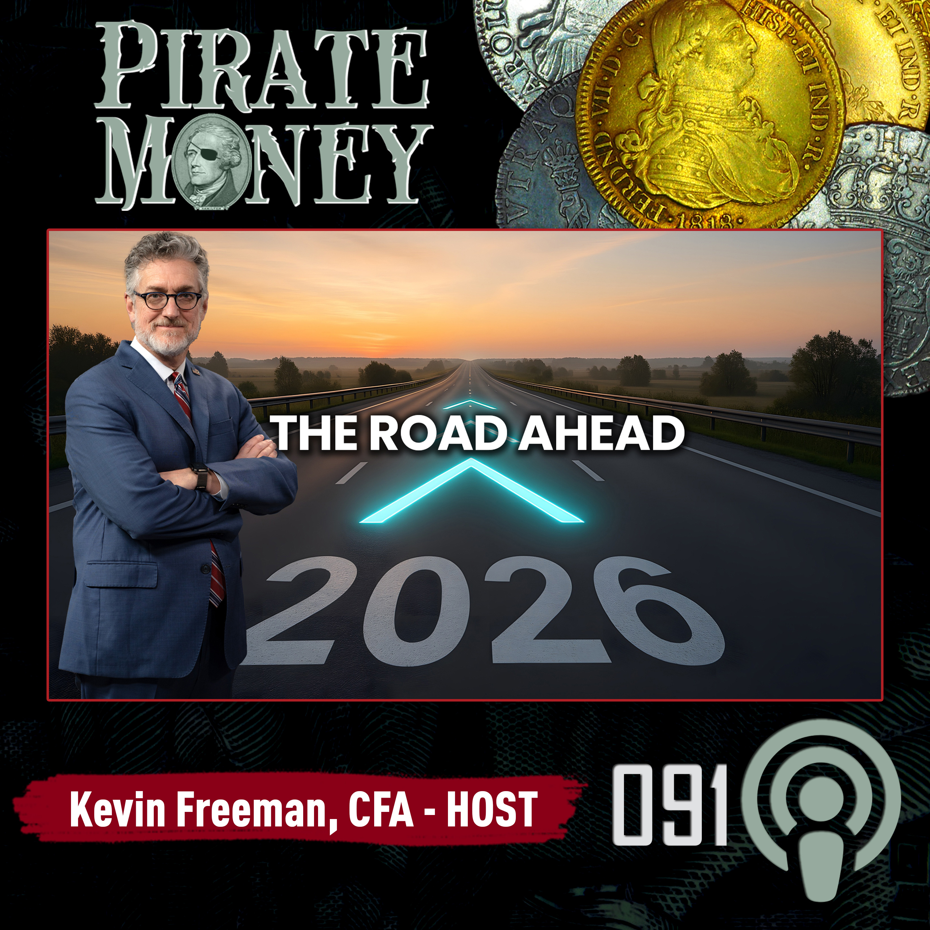 2026: The Road Ahead | Guest Mike Carter | Ep 091