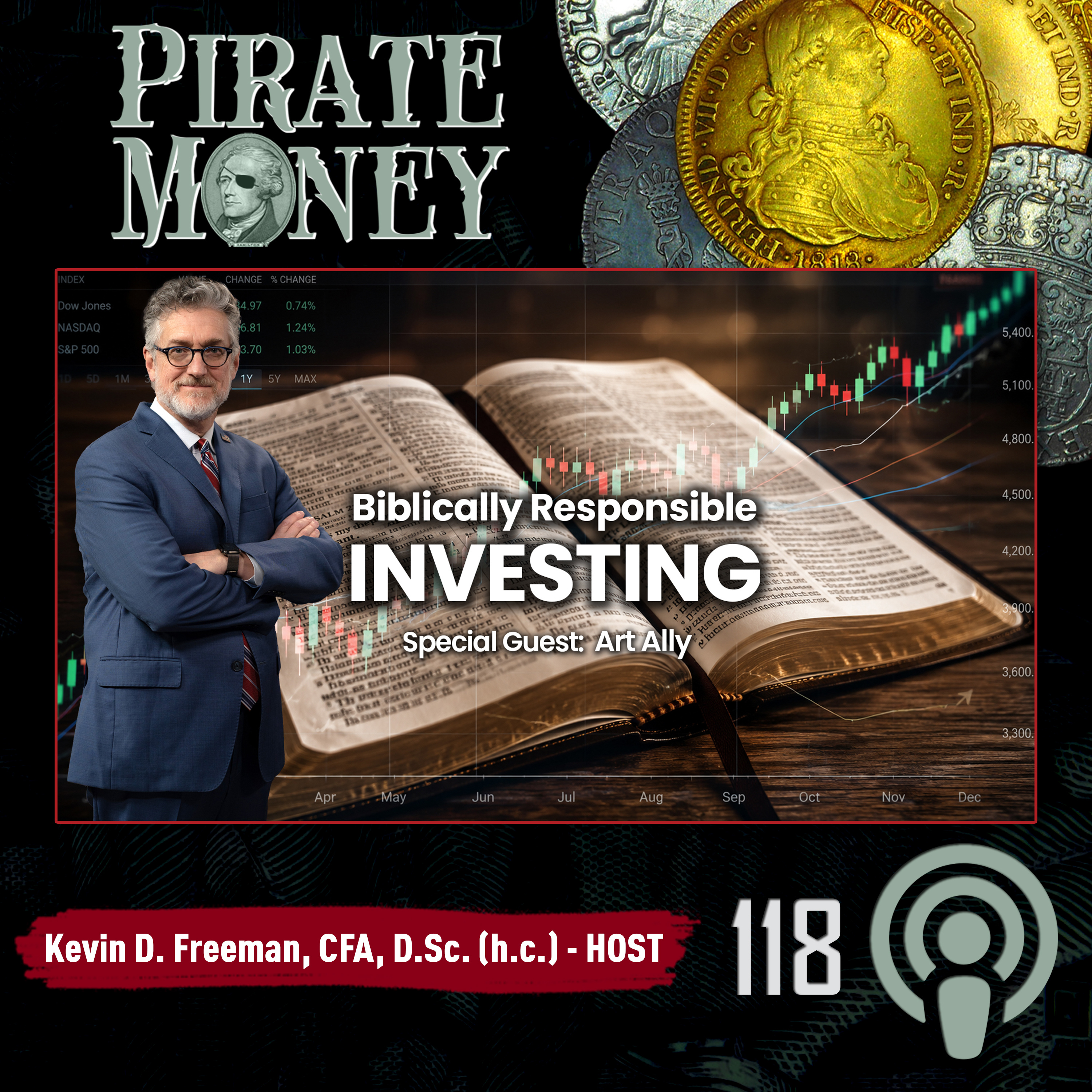 Faith, Freedom, and Biblically Responsible Investing | Guest: Art Ally | Ep 118 episode artwork