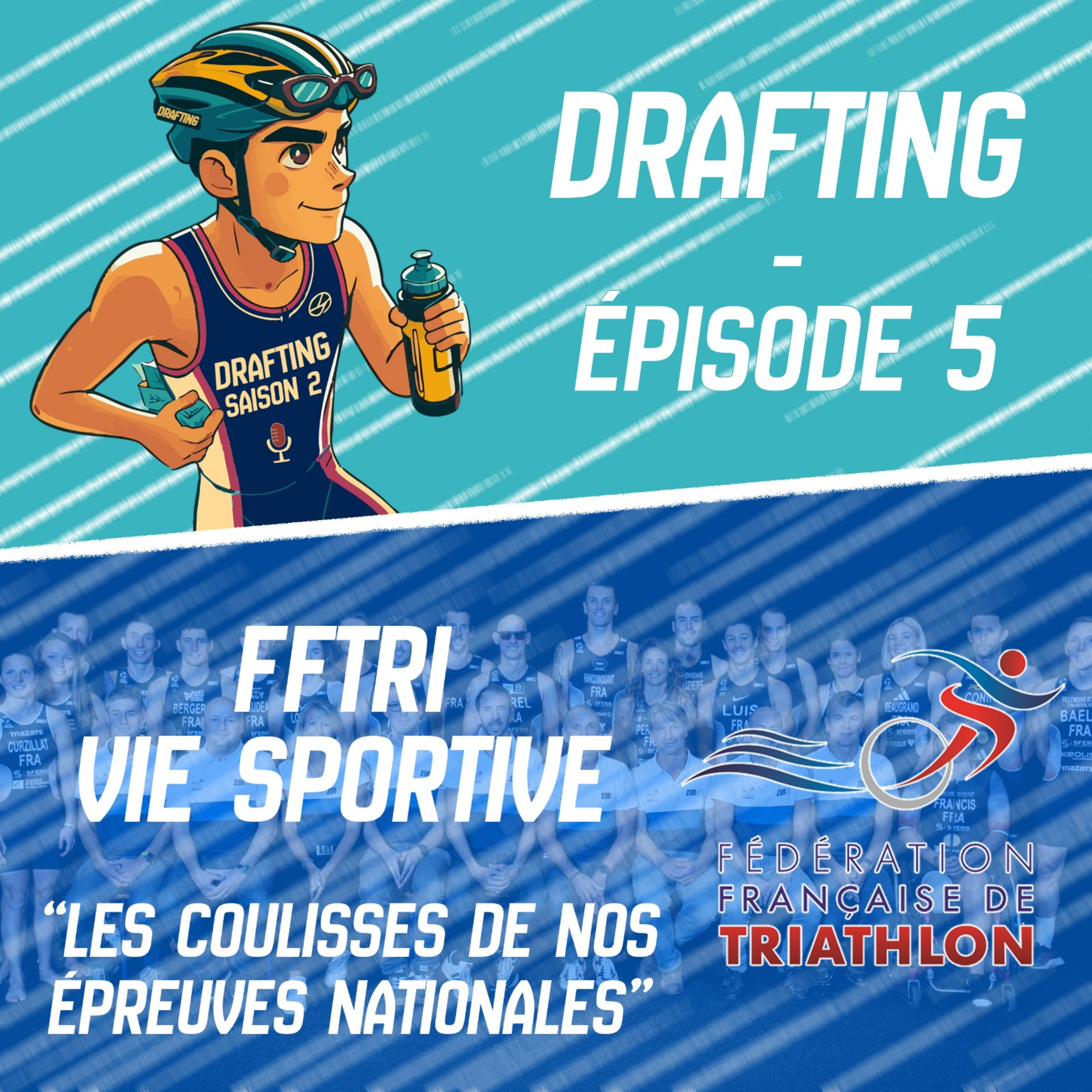 Saison 2 – Épisode 5 – FFTRI vie sportive « Les coulisses de nos épreuves nationales »