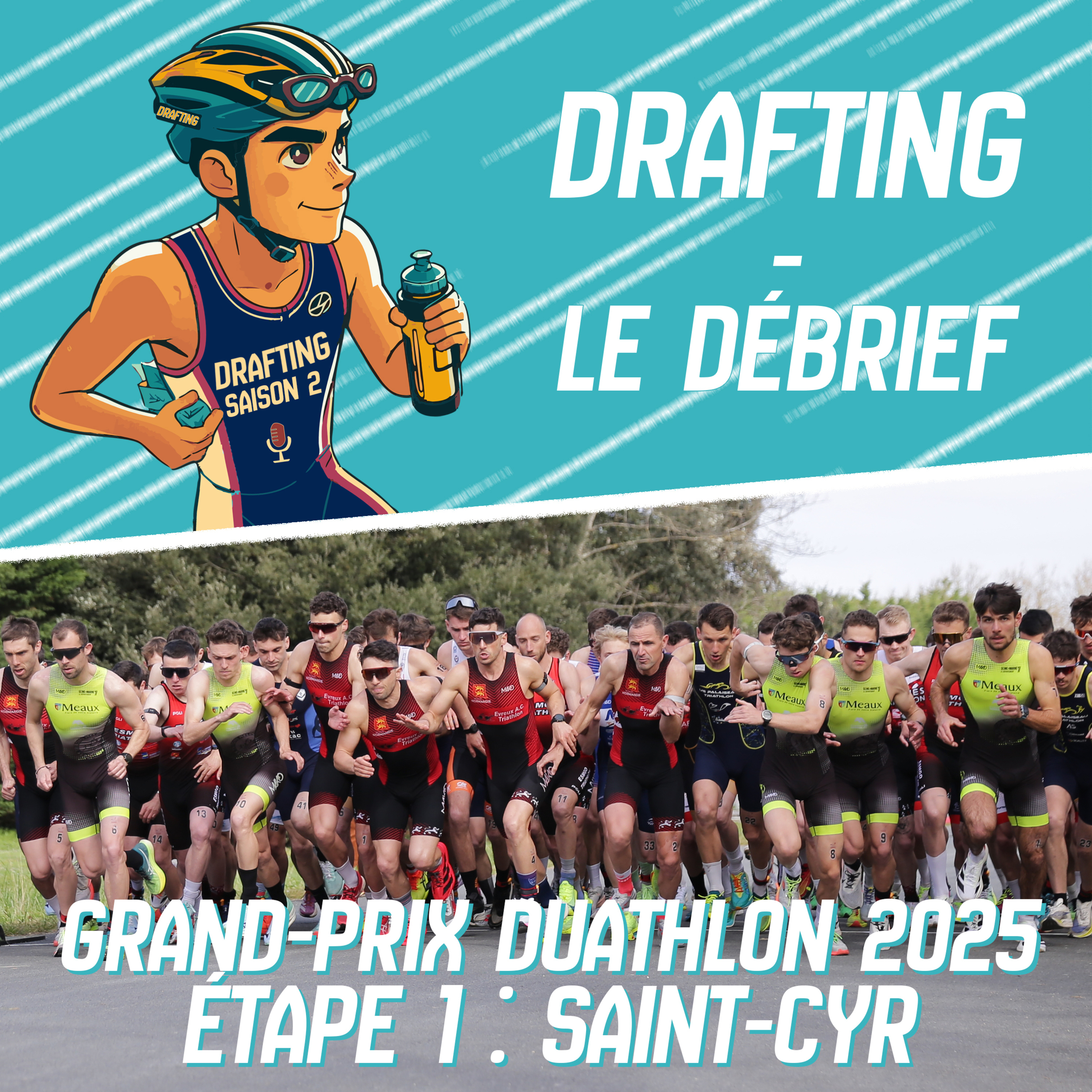 Le Débrief – Etape 1 Grand-Prix Duathlon 2025 : Saint-Cyr