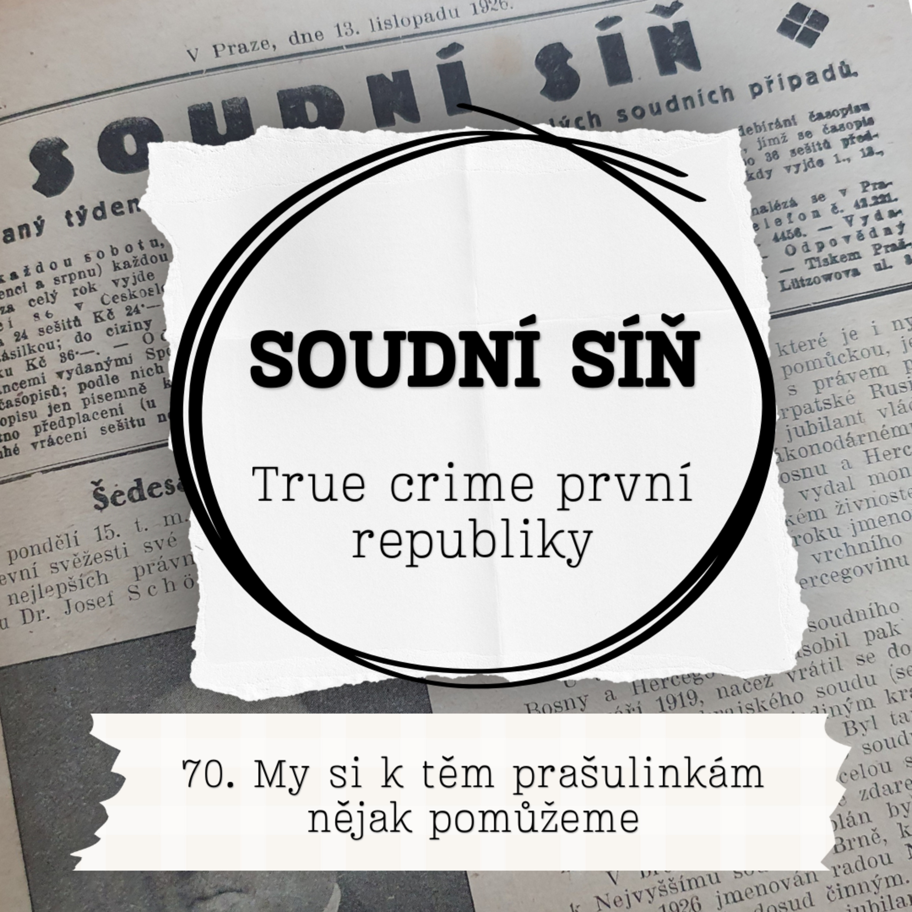 70. My si k těm prašulinkám nějak pomůžeme