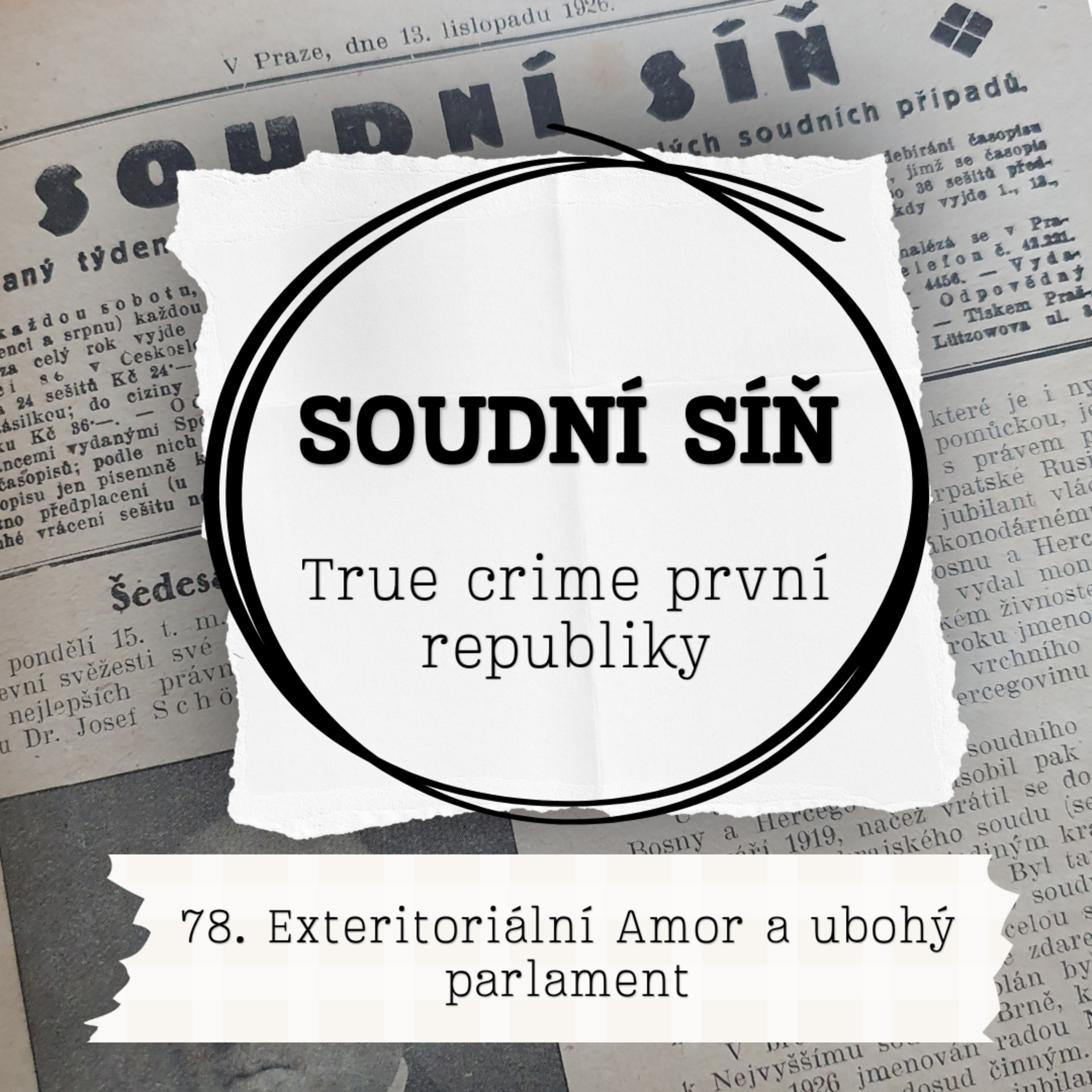 78. Exteritoriální Amor a ubohý parlament