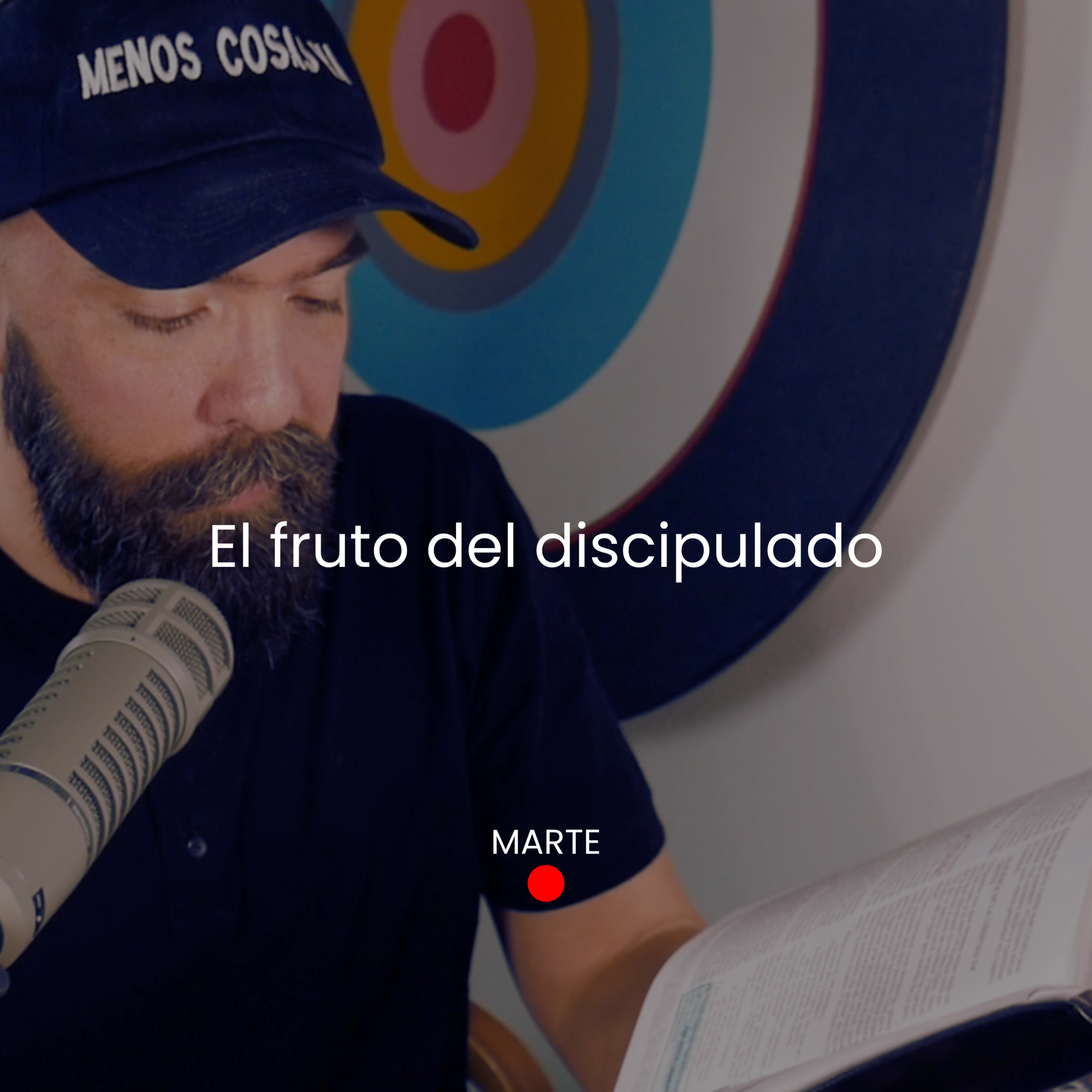 El fruto del discipulado