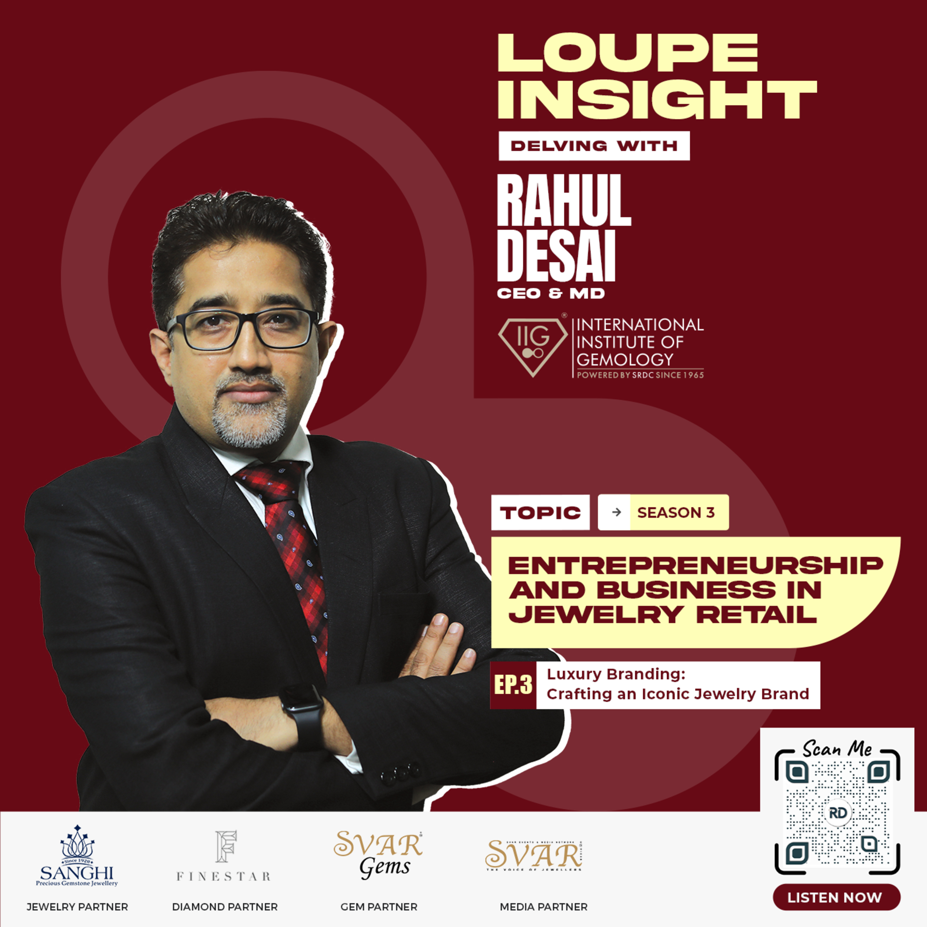 Loupe Insight: Delving with Rahul Desai CEO and MD ~ IIG