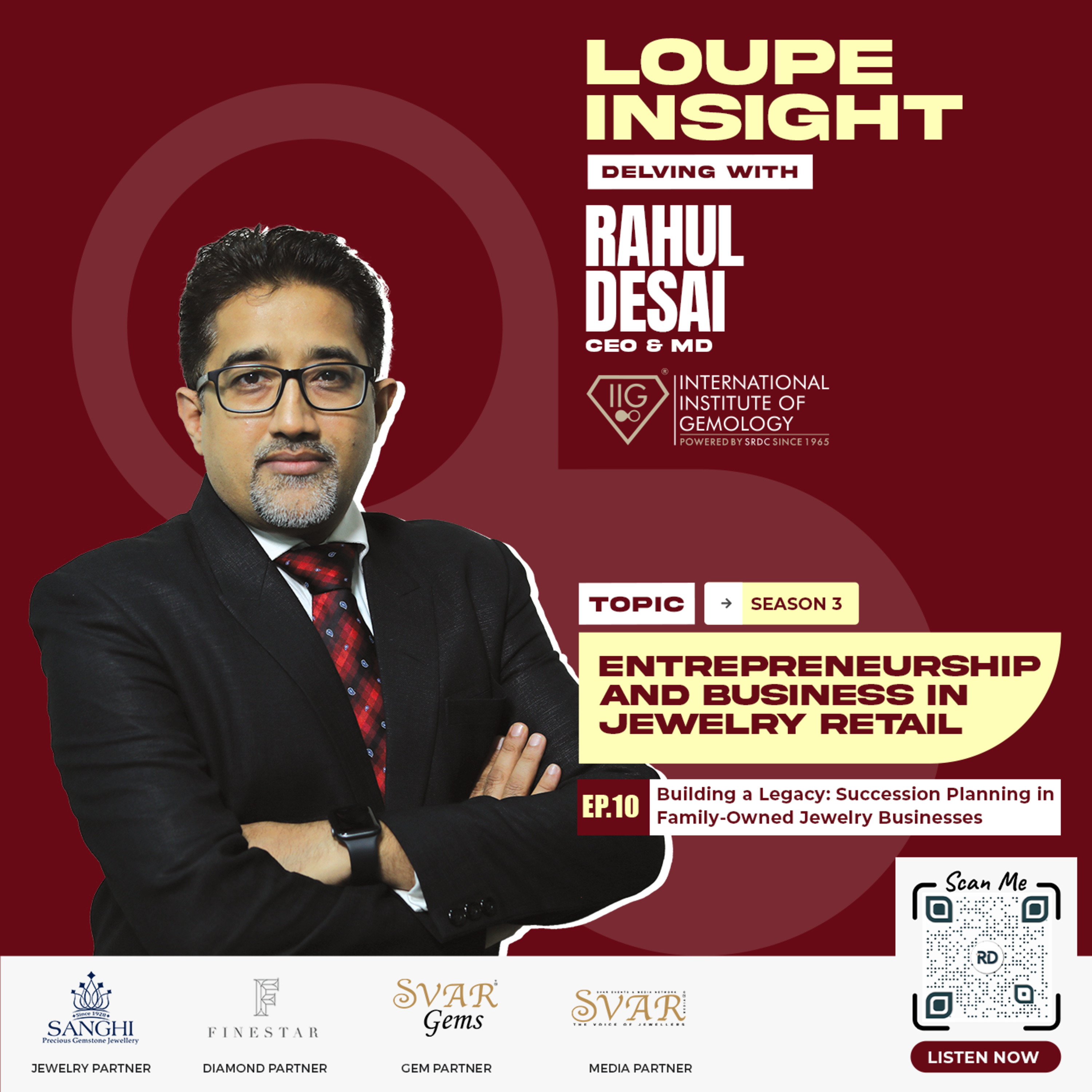 Loupe Insight: Delving with Rahul Desai CEO and MD ~ IIG