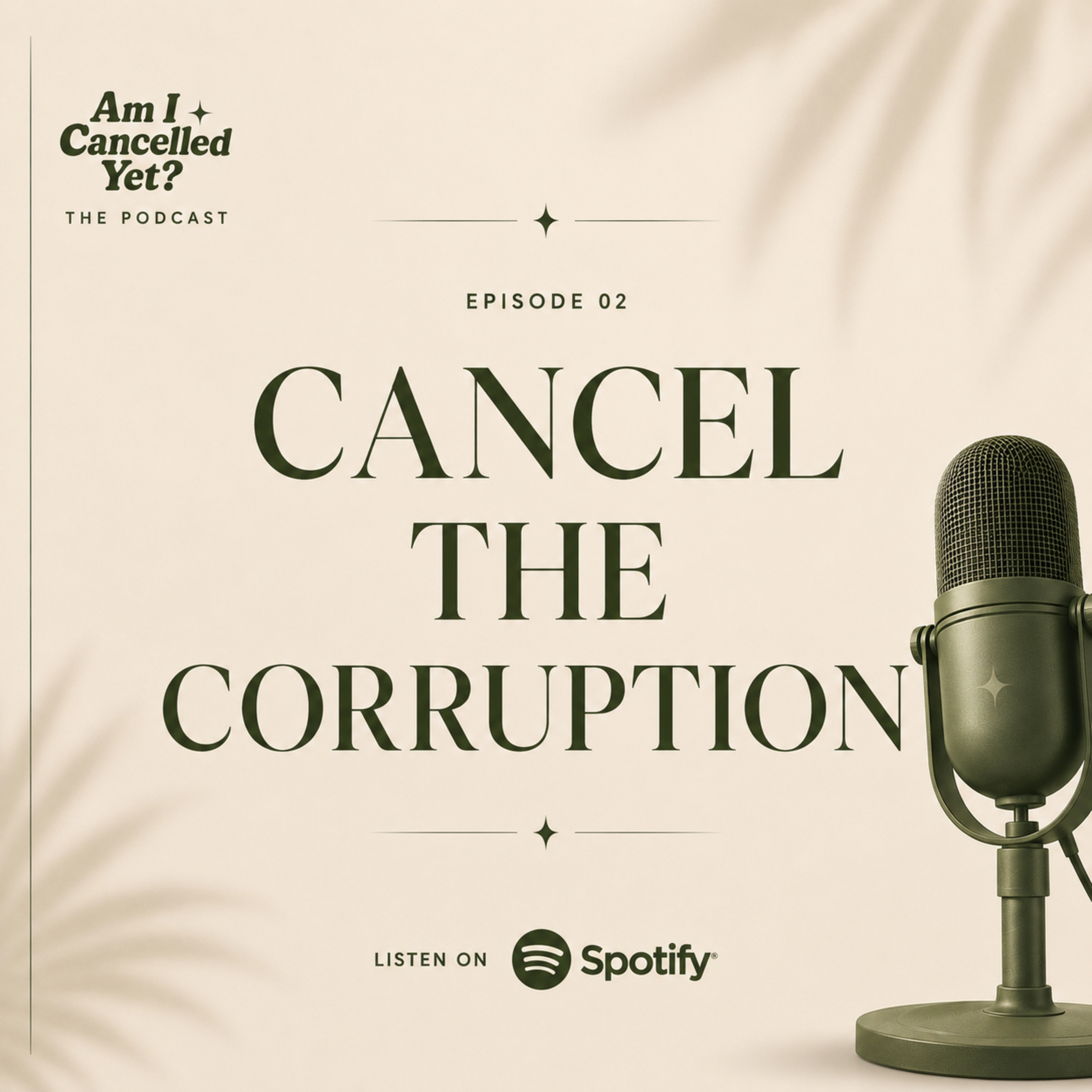 CANCEL THE CORRUPTION episode artwork