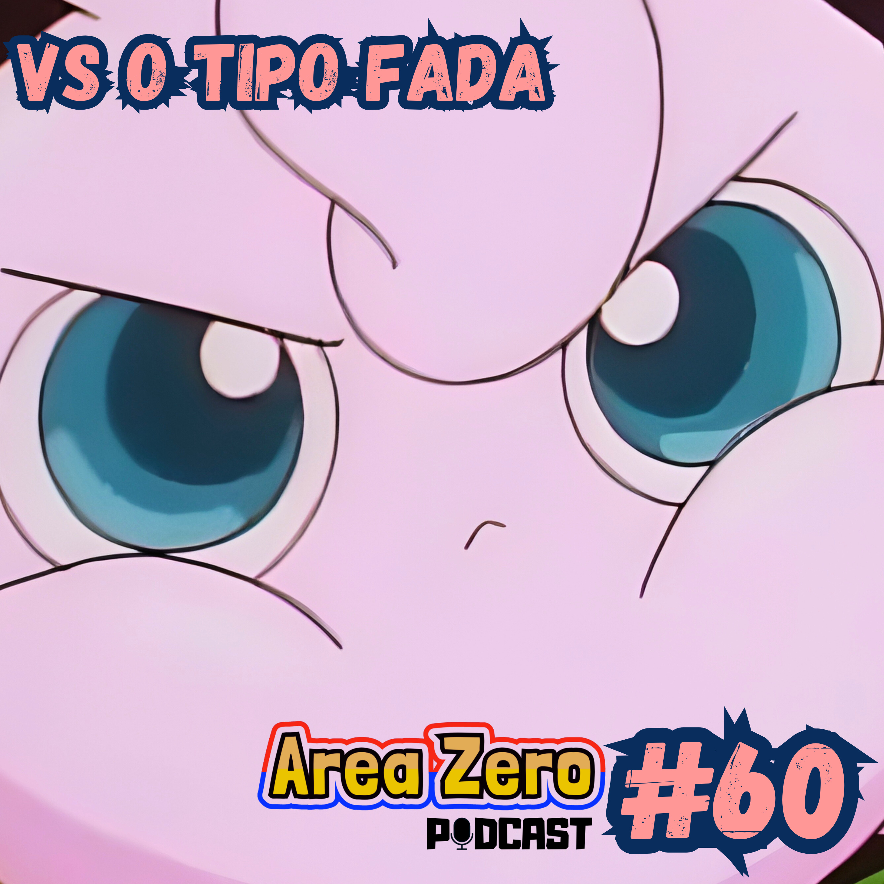 Area Zero - Um Podcast Pokémon