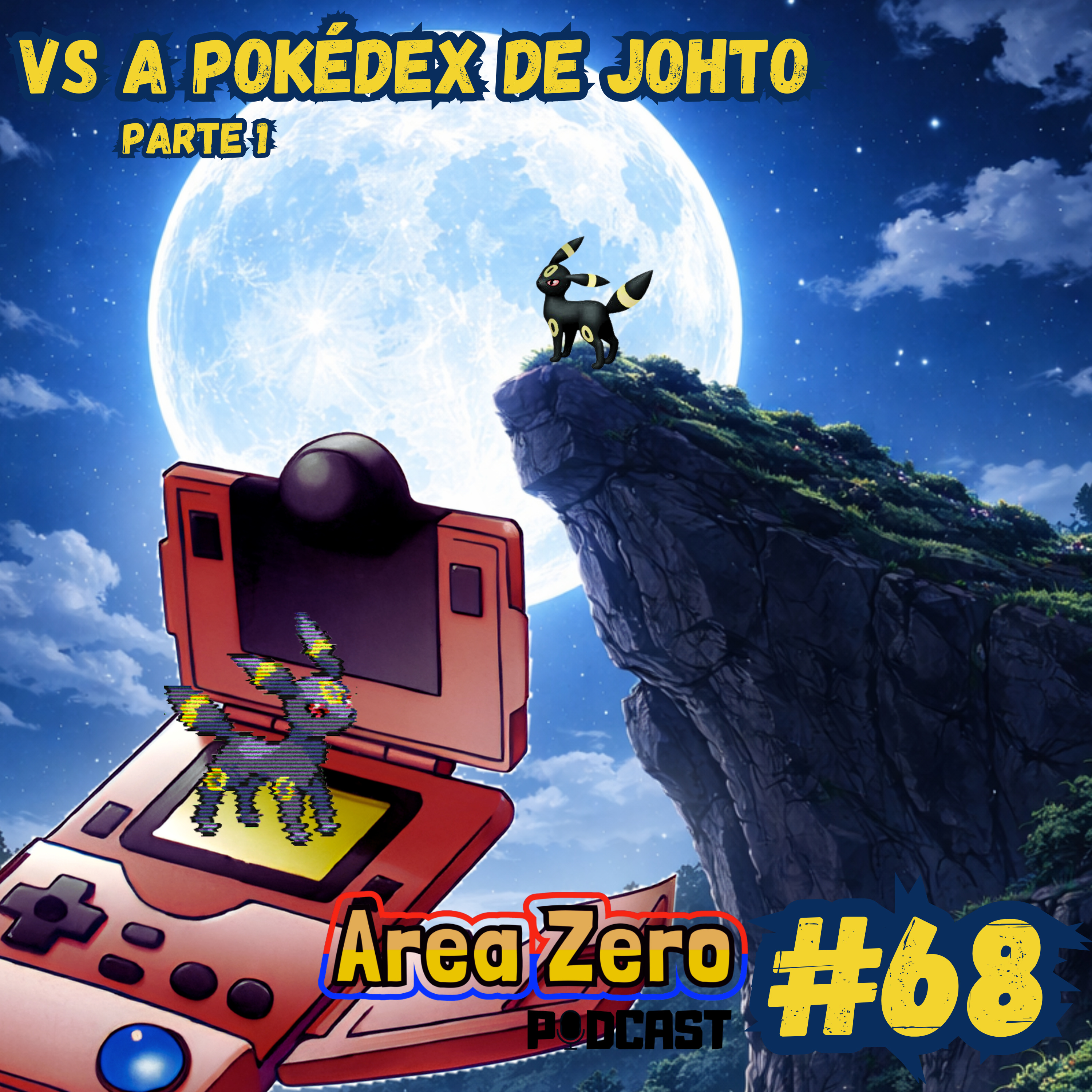 #68 - Vs A pokédex de Johto (Parte 1) episode artwork