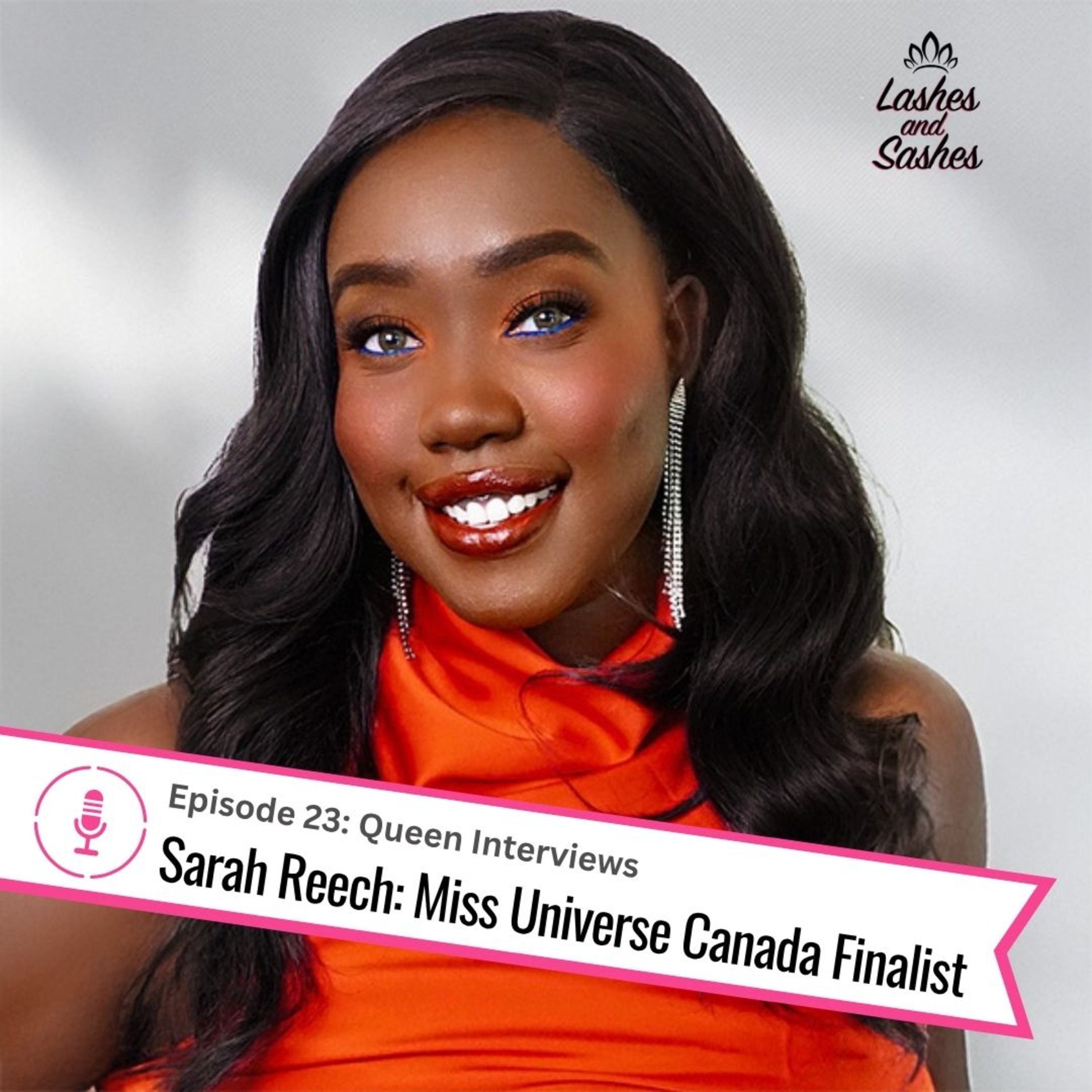 Lashes and Sashes Pageant Podcast
