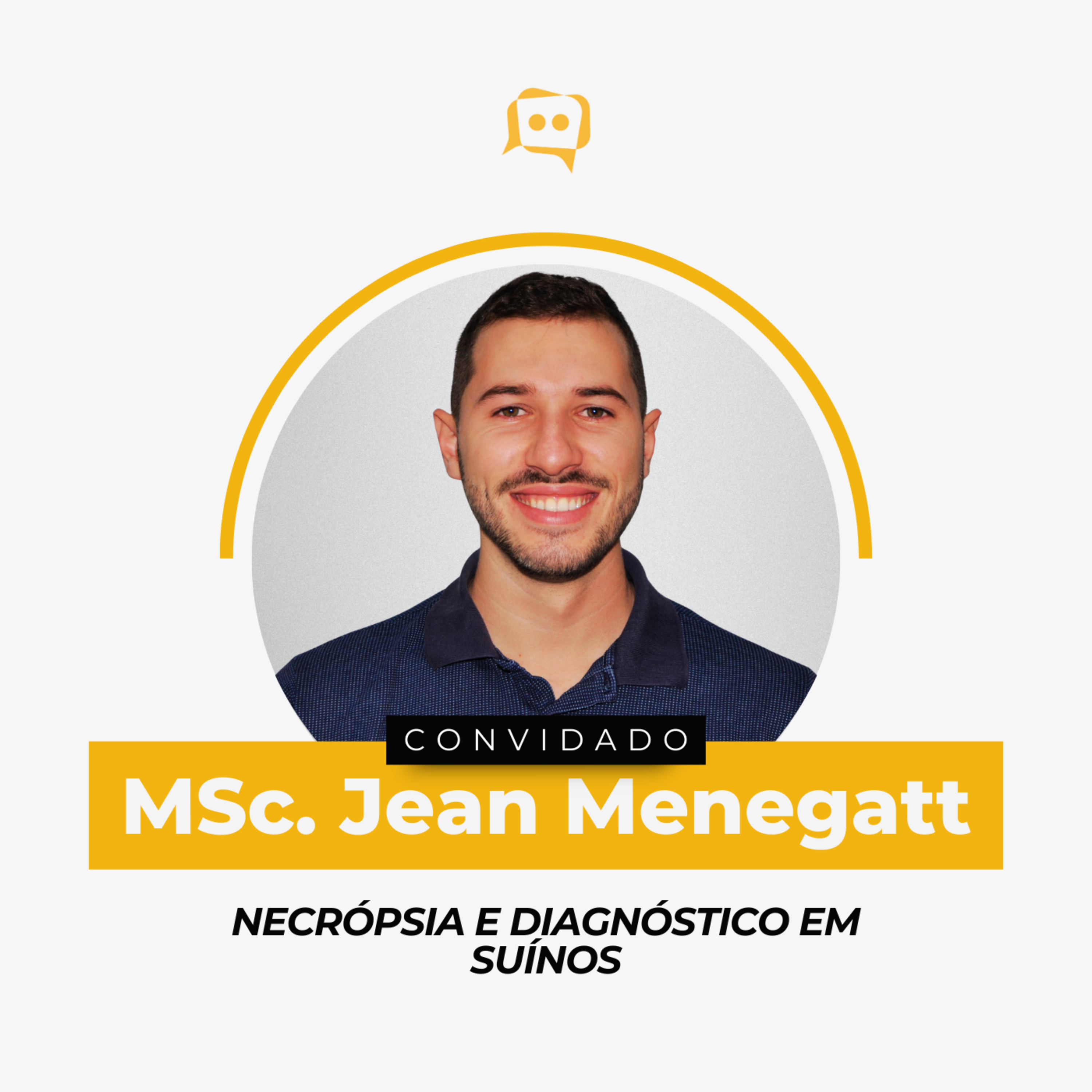NECRÓPSIA E DIAGNÓSTICO EM SUÍNOS - MSc. Jean Menegatt | Ep. 337