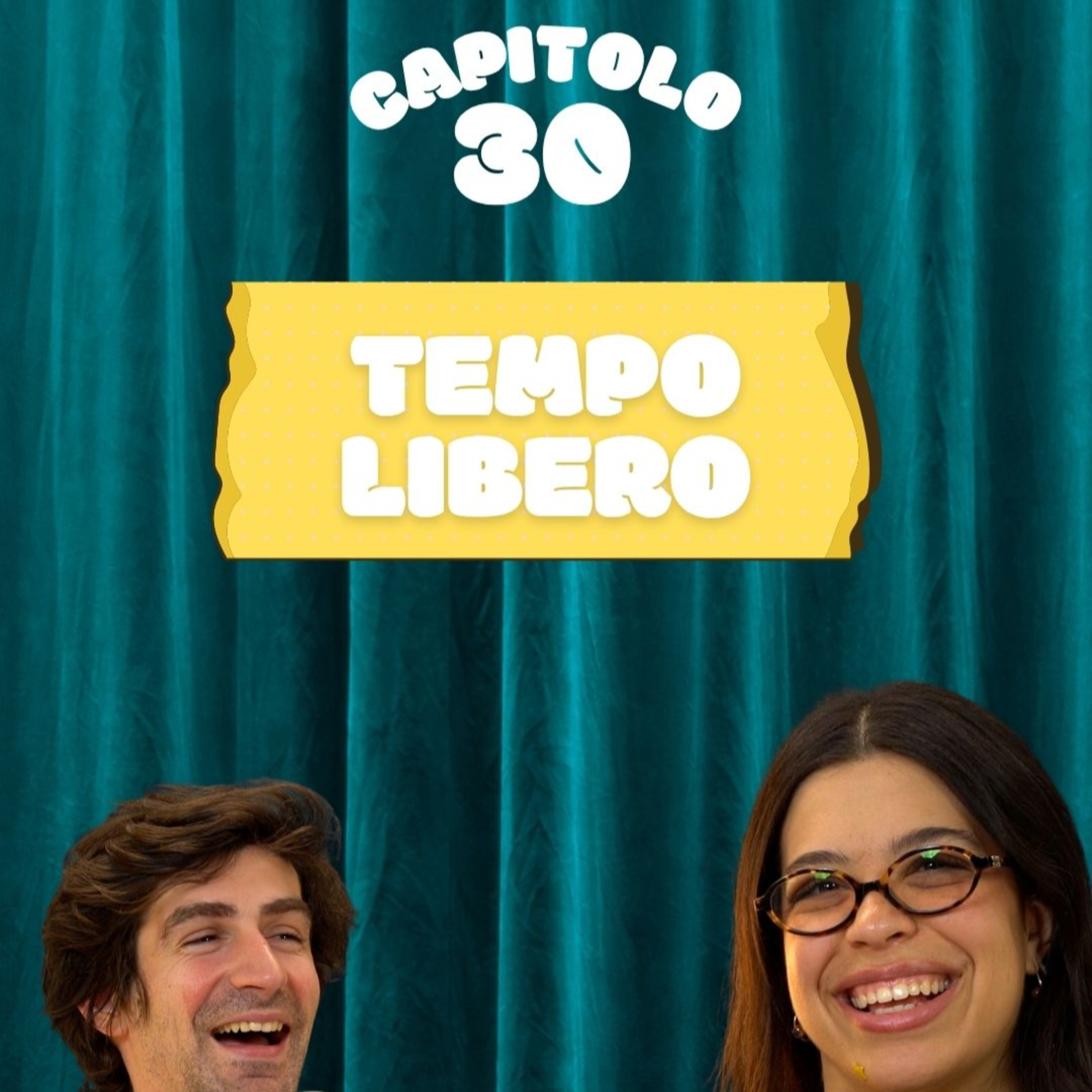 TEMPO LIBERO - CAPITOLO30 episode artwork