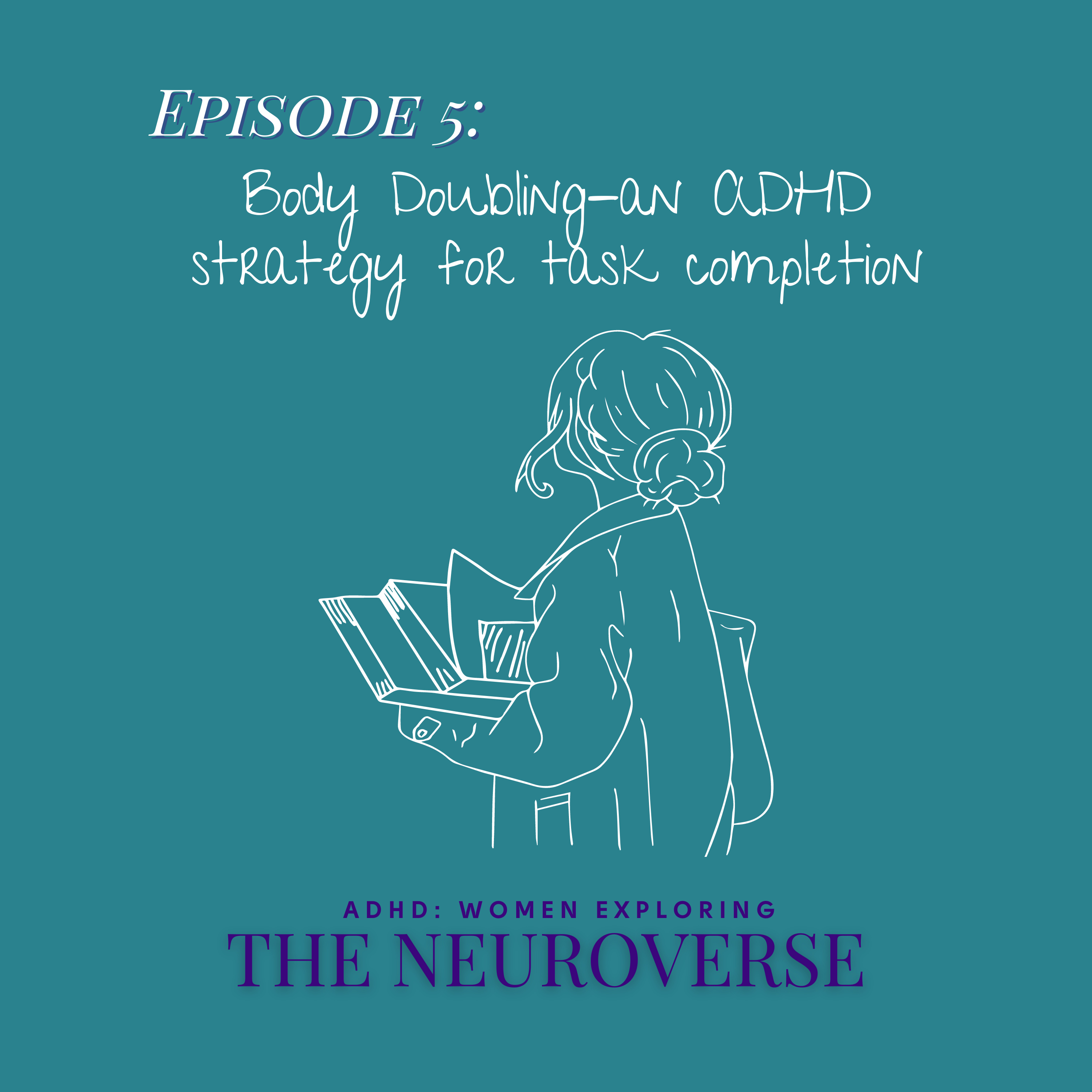 ADHD: Women Exploring the Neuroverse