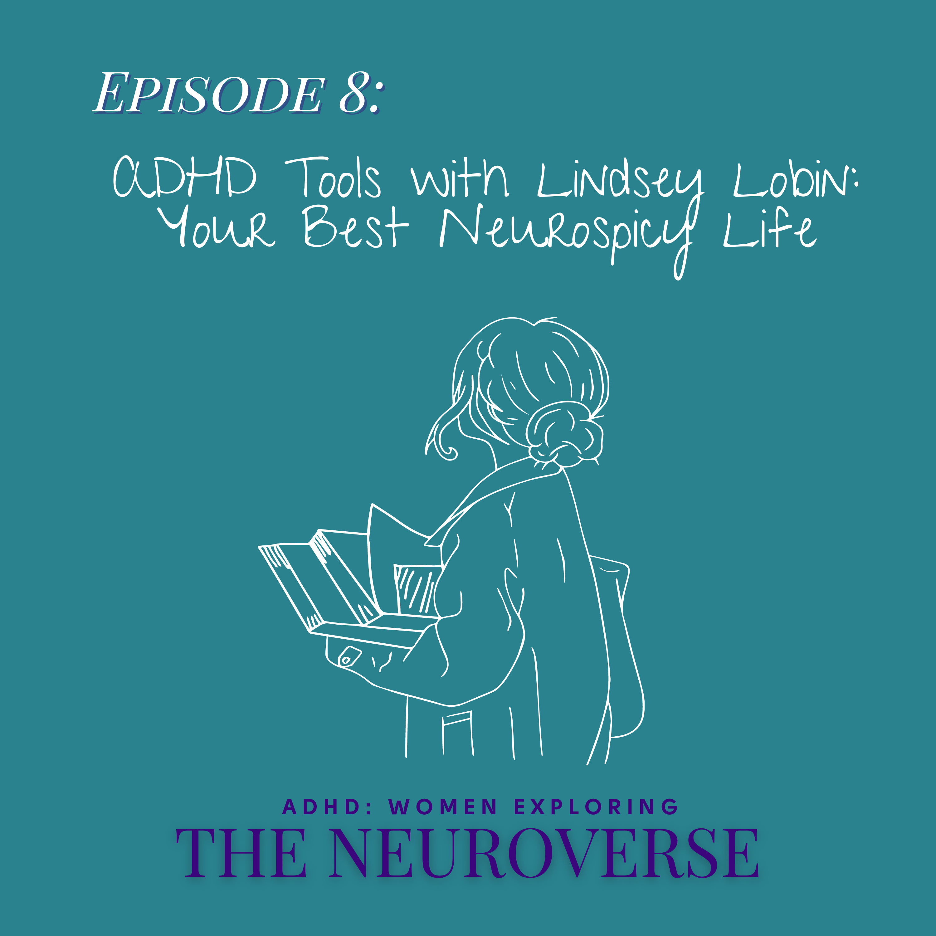 ADHD: Women Exploring the Neuroverse